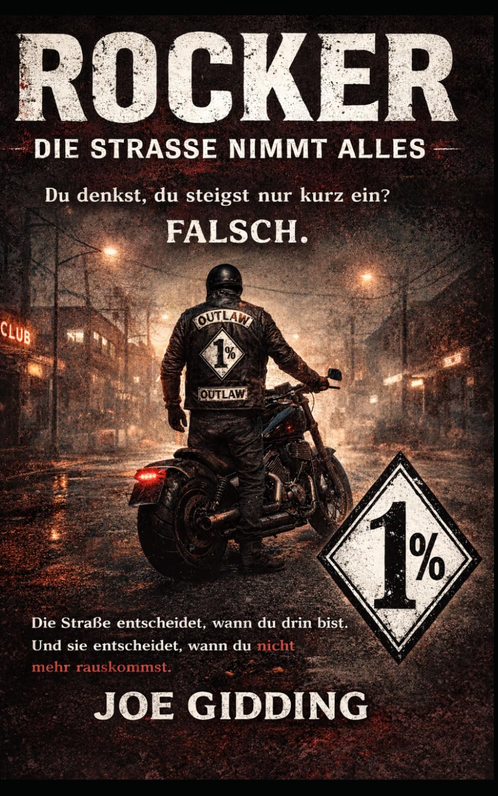 ROCKER – Die Straße nimmt alles (Phsycho Thrillers - Krimis und Horror)