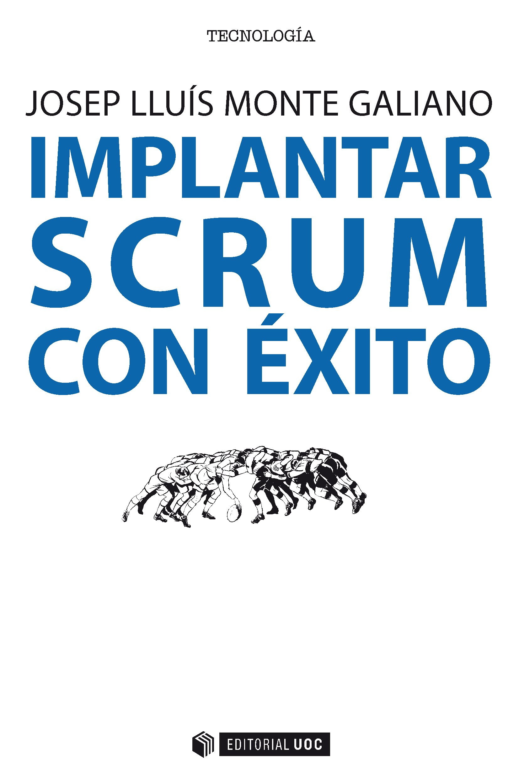 Implantar SCRUM con éxito (Spanish Edition)