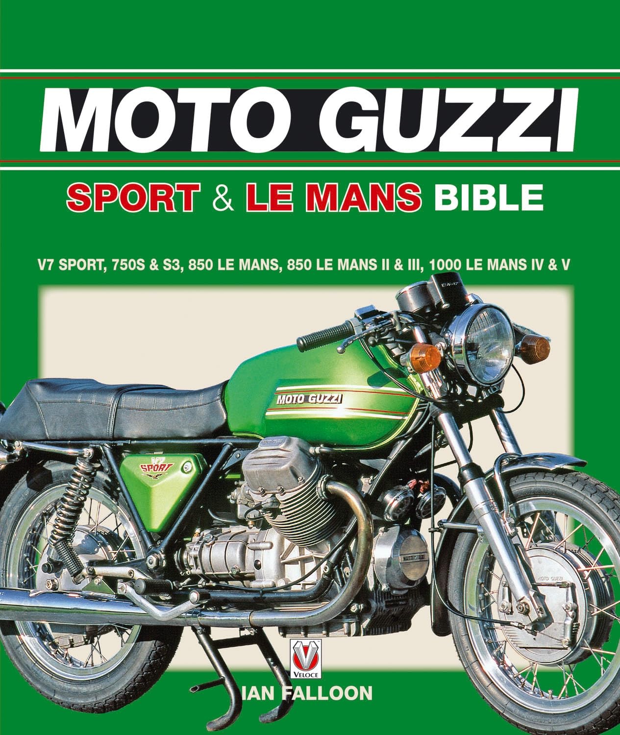 Moto Guzzi Sport & Le Mans Bible | Un superbe ouvrage pour collectionneur