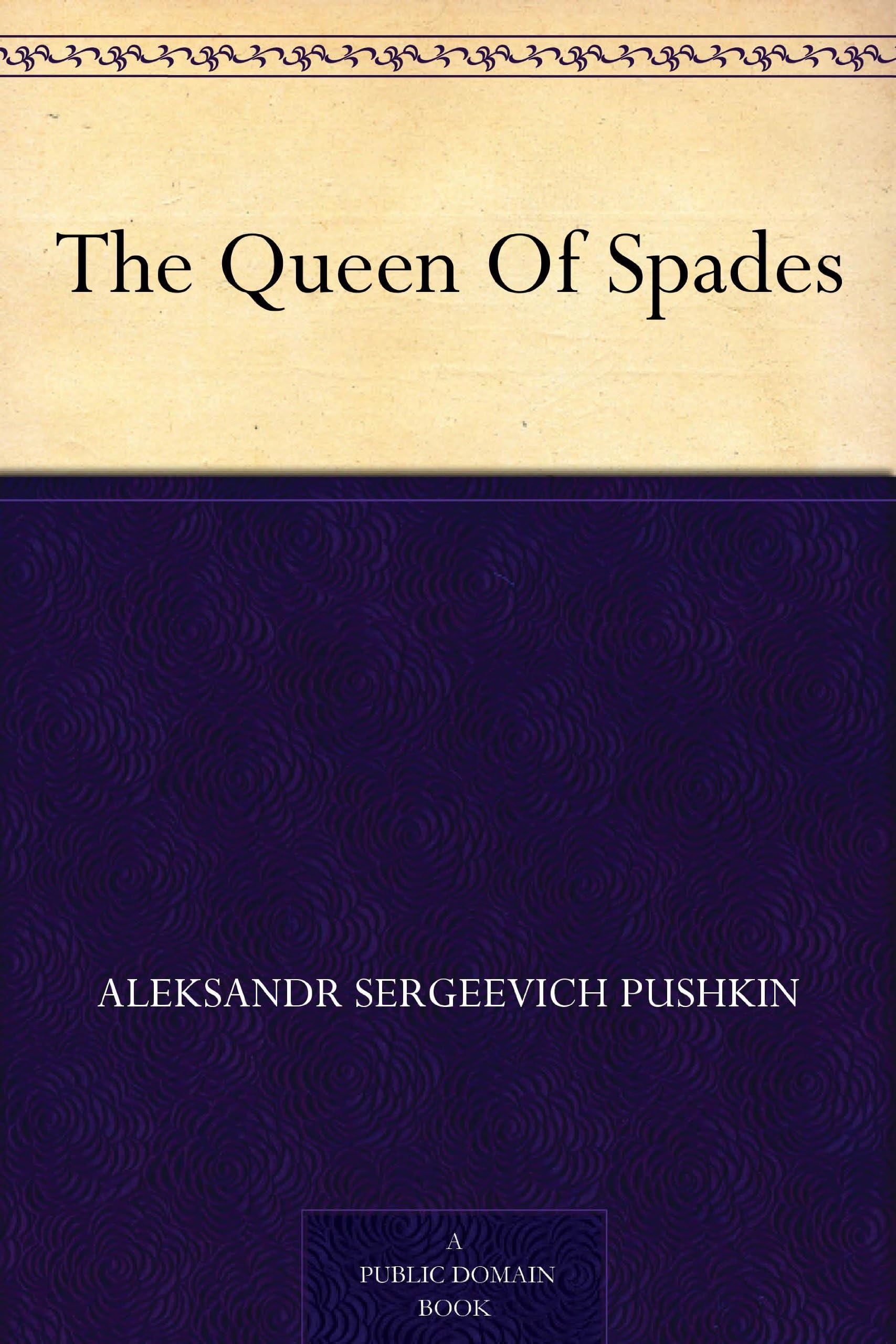 The Queen of Spades