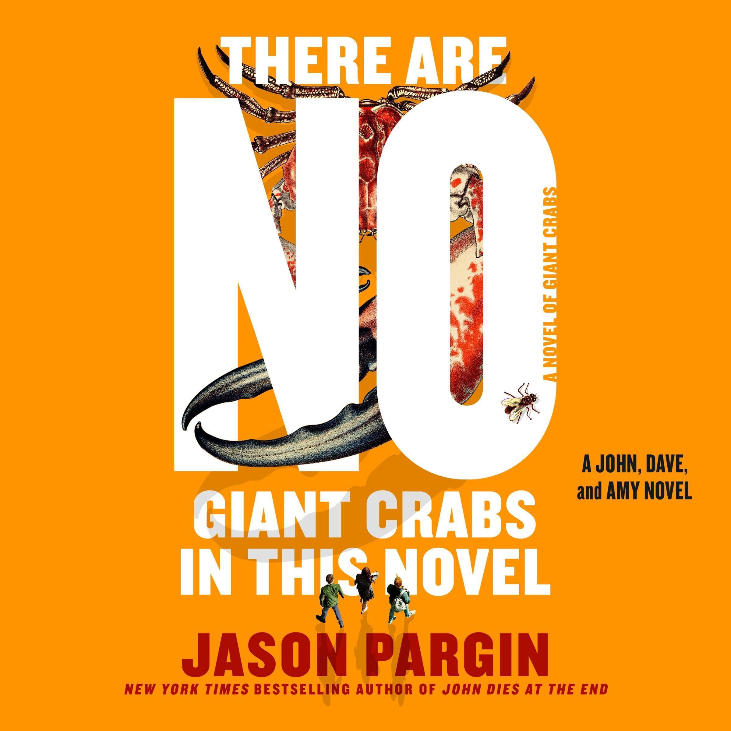 Cover art for There Are No Giant Crabs in This Novel