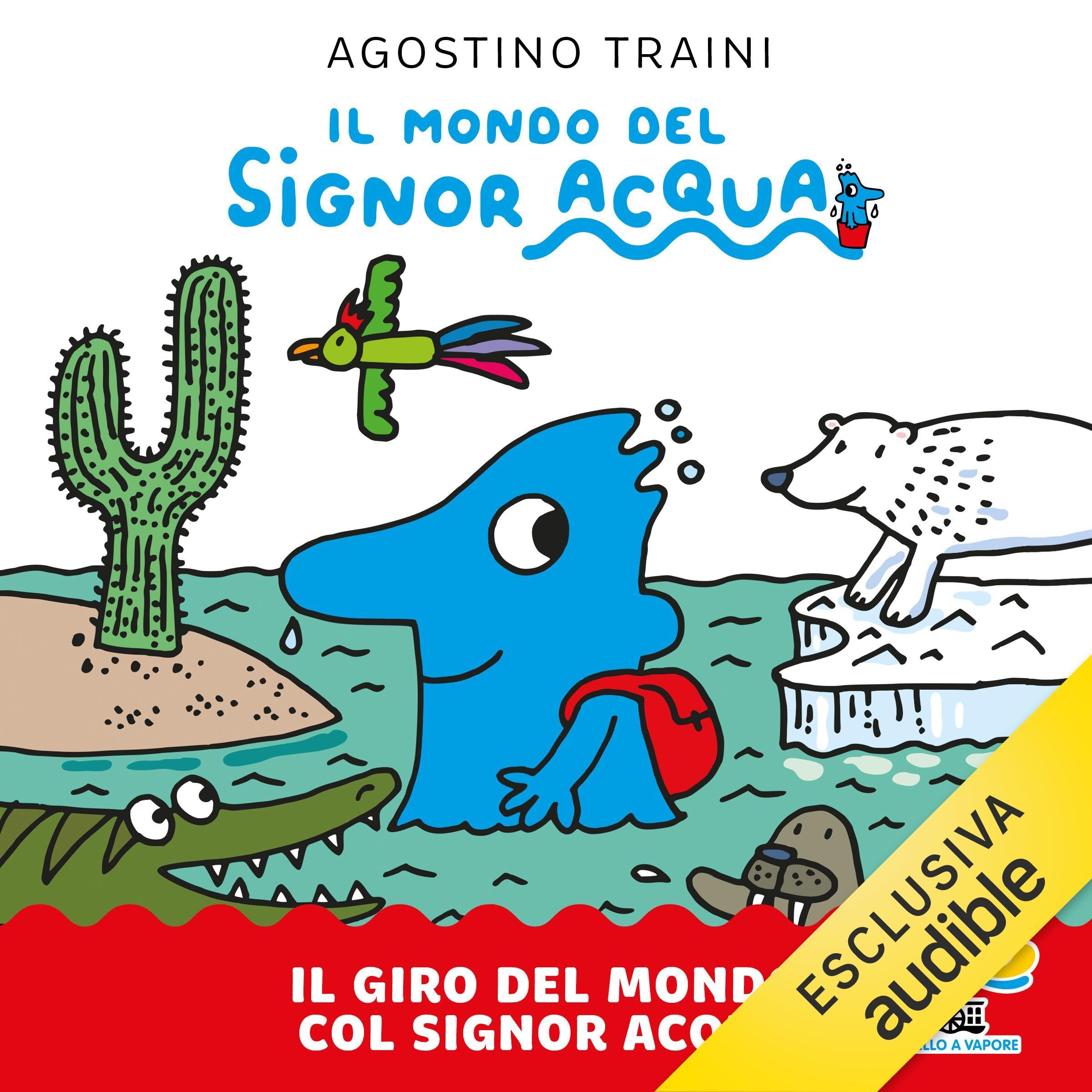 Il giro del mondo col signor Acqua