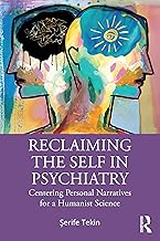 Reclaiming the Self in Psychiatry