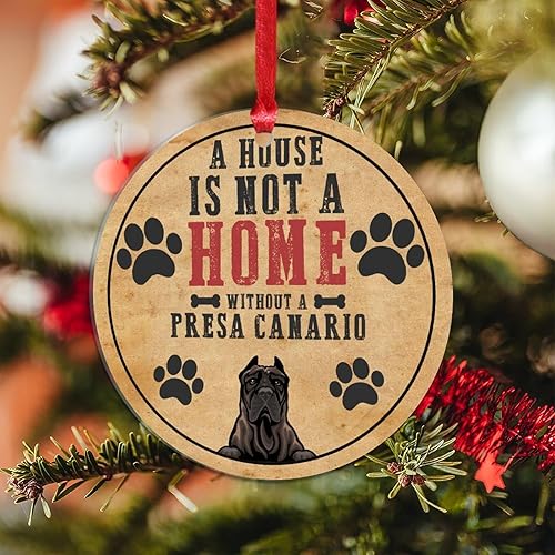 Miniatura 6 de Adorno de Navidad acrílico "A House is Not A Home Without A Presa Canario" - Recuerdo redondo para perro y mamá, regalo de 3 pulgadas, adorno de