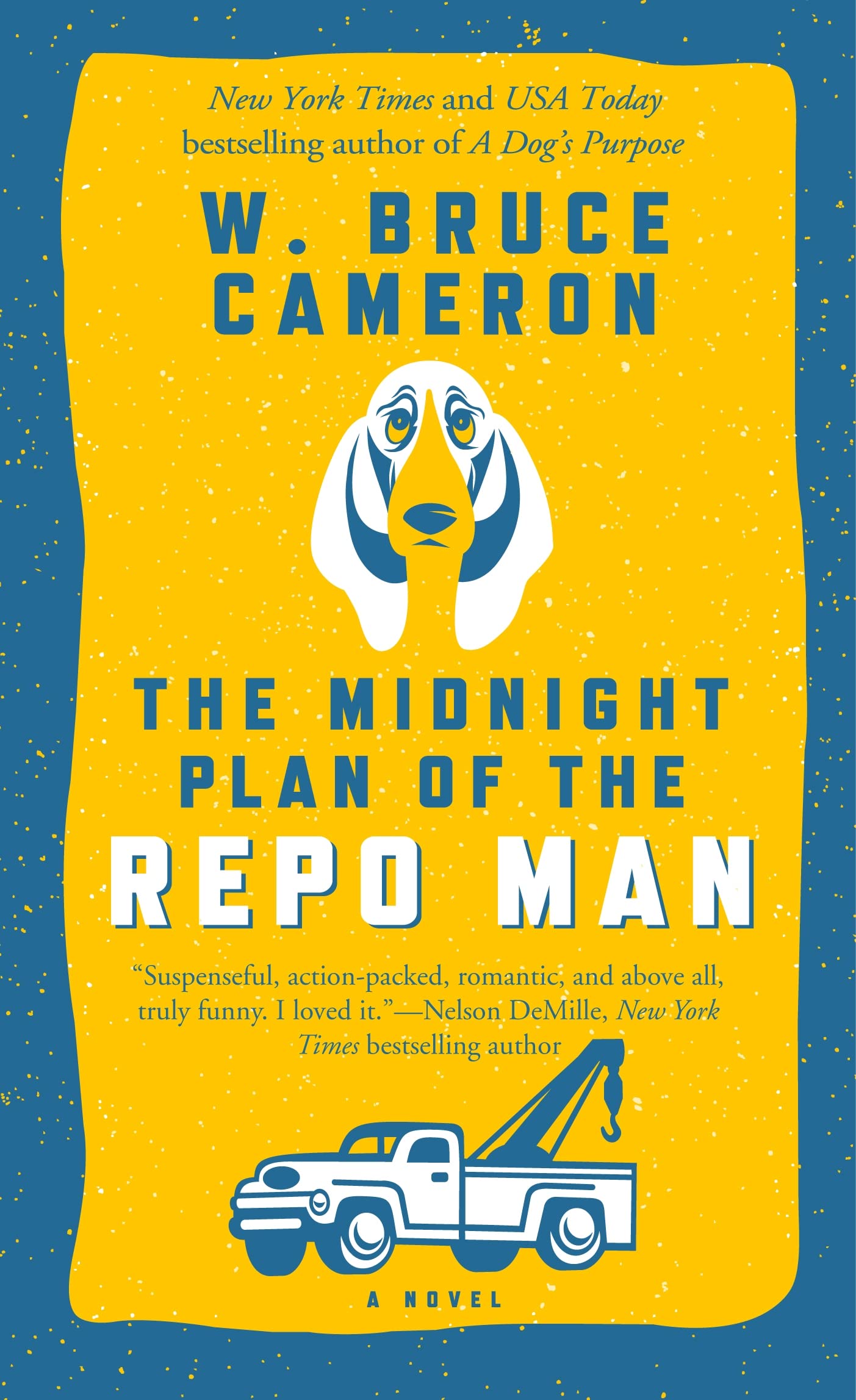 The Midnight Plan of the Repo Man: A Novel