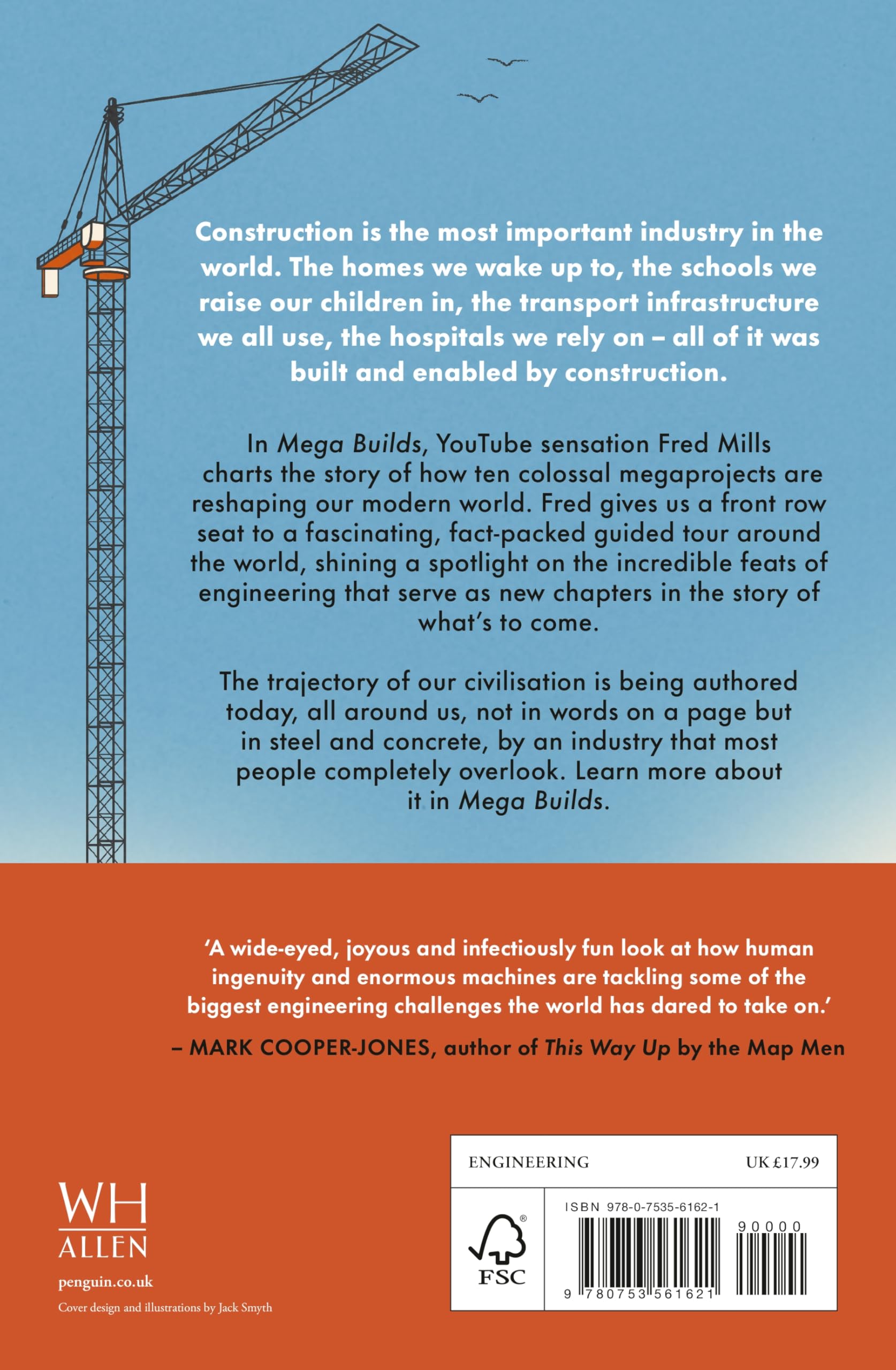 Mega Builds: The Sunday Times Bestseller - Ten Colossal Construction Projects That Will Change Our World