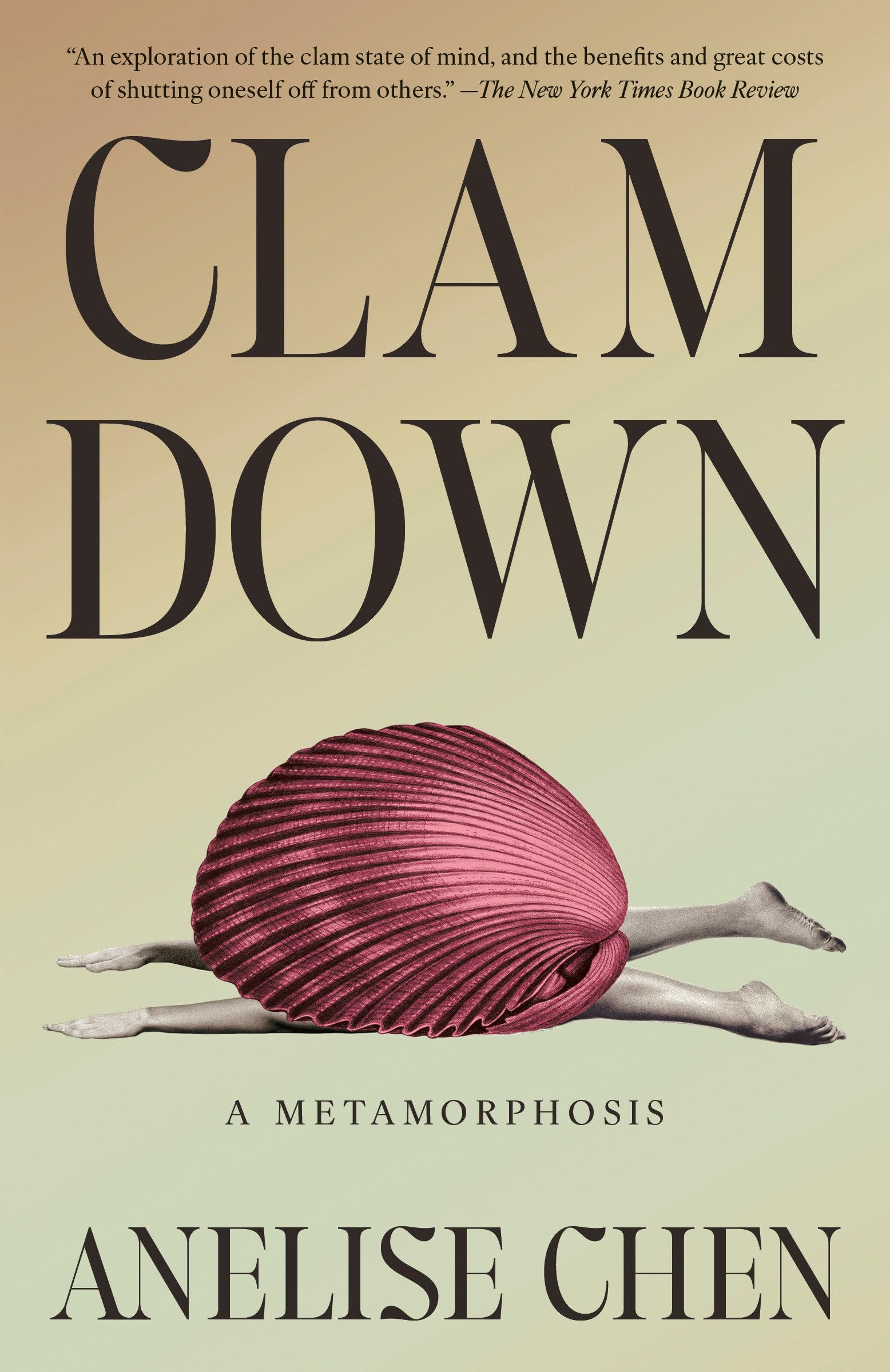 Clam Down by Anelise Chen - 9781984801869