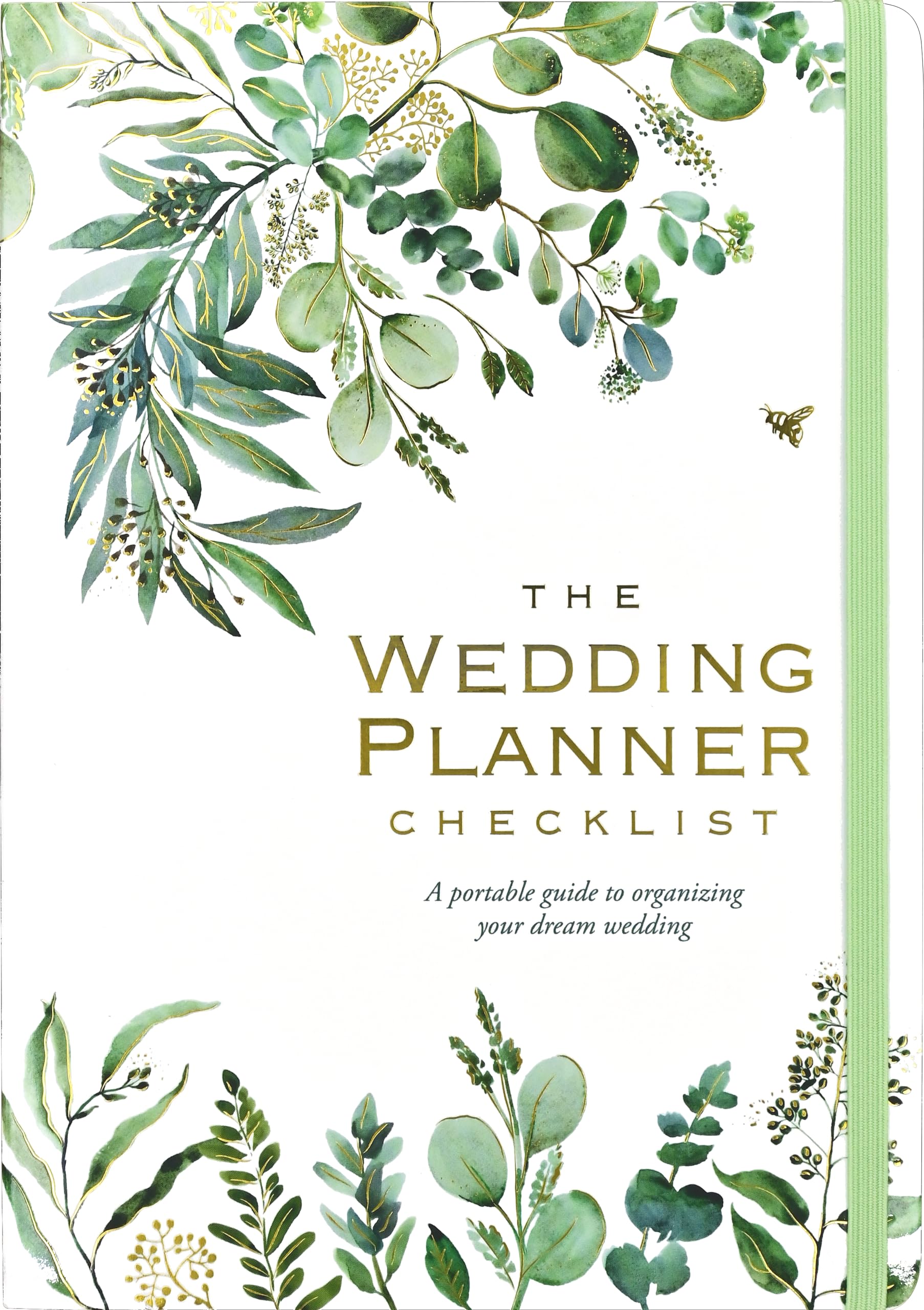 Wedding Planner Checklist: A Portable Guide to Organizing Your Dream Wedding