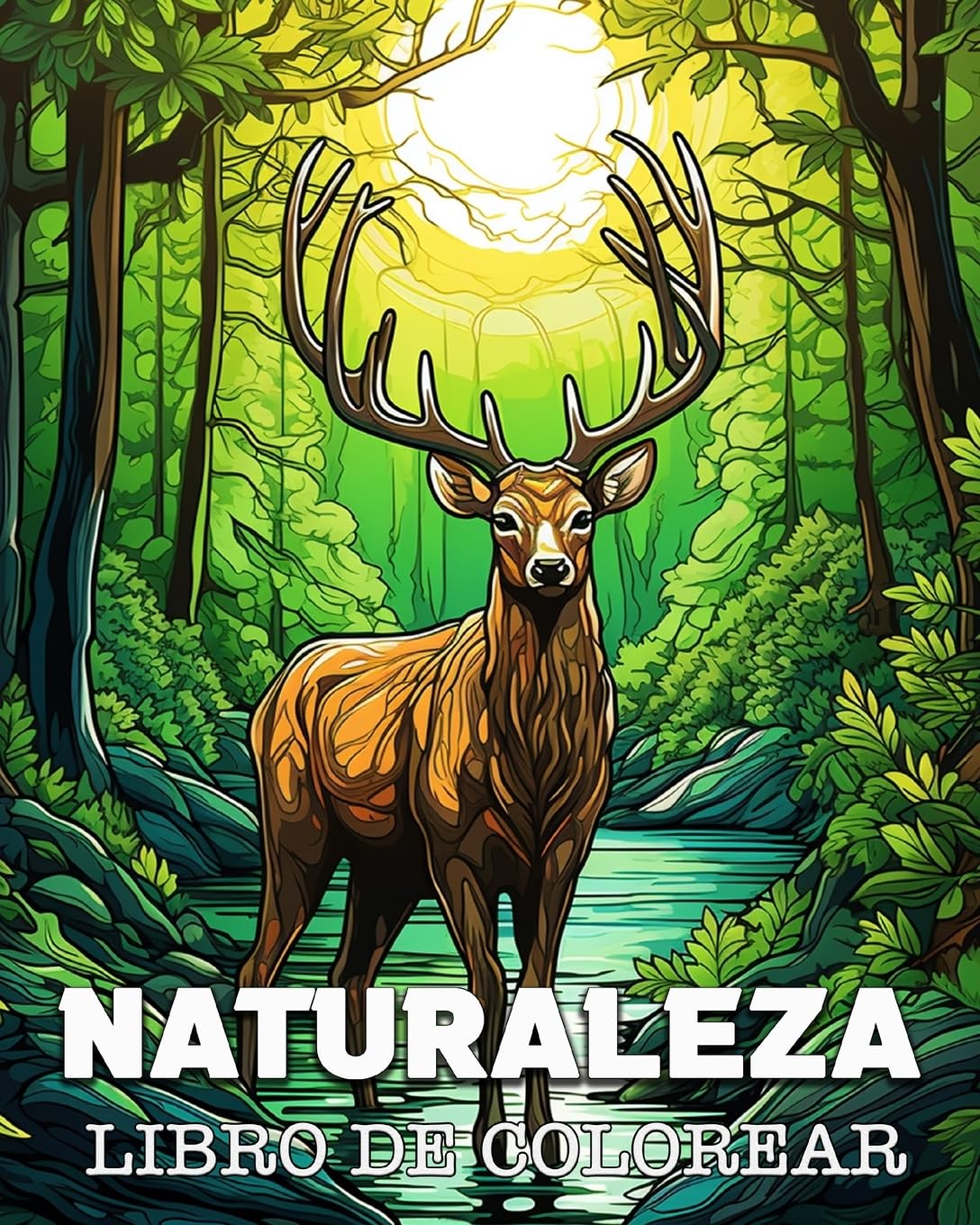 Naturaleza Libro de Colorear: Bellas Imágenes para Colorear y Relajarse