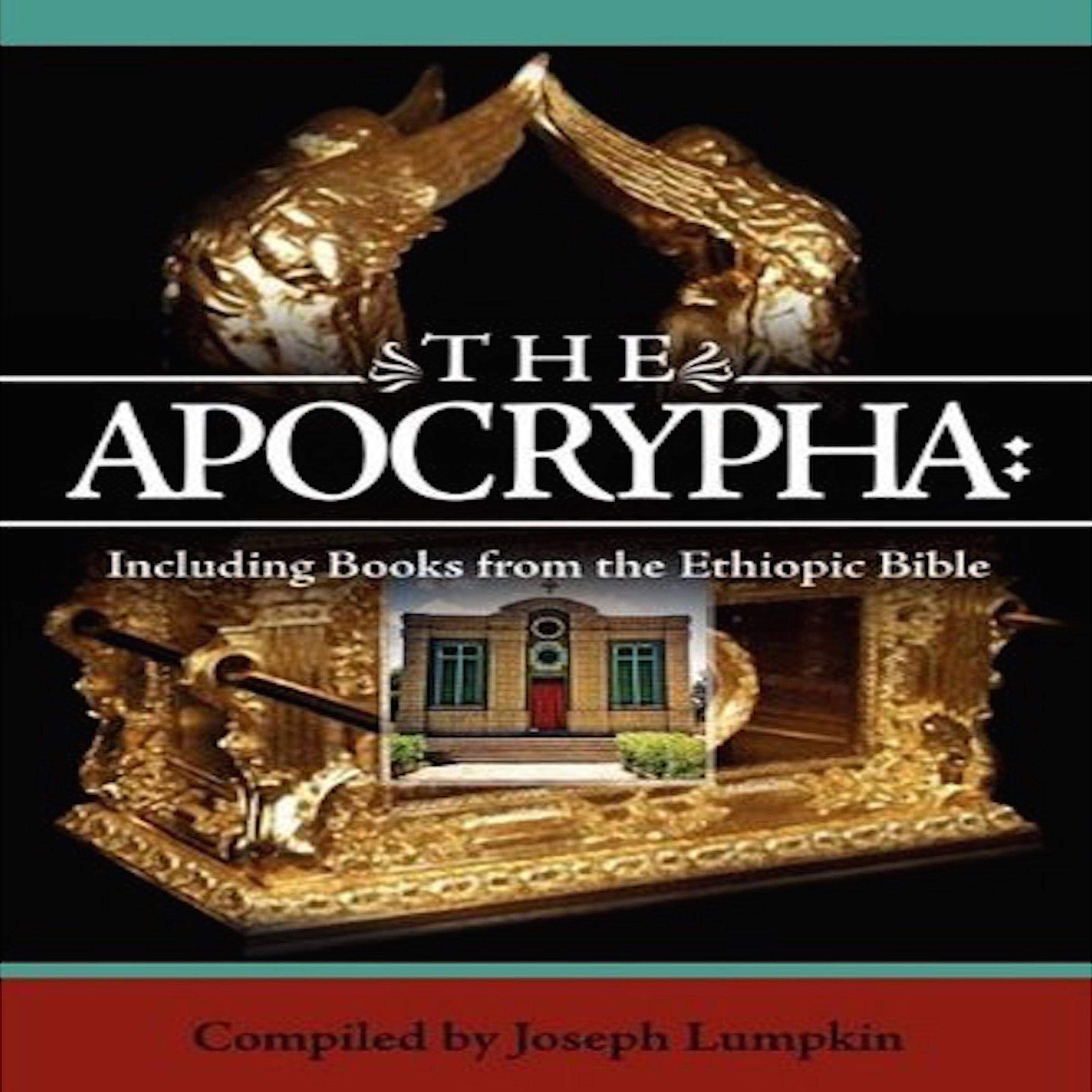 The Apocrypha: Including Books from the Ethiopic Bible