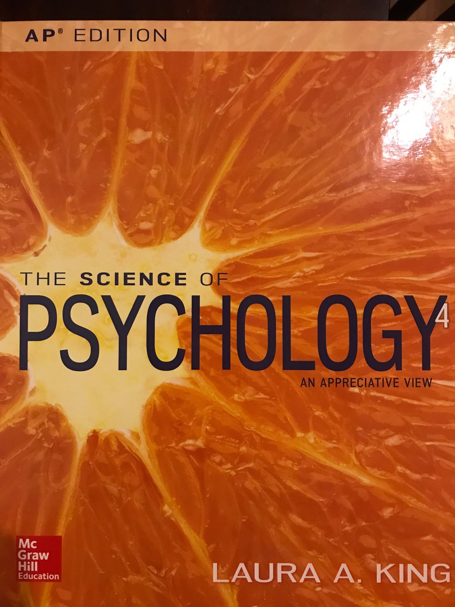 The Science of Psychology: An Appreciative View, 4E, AP Edition