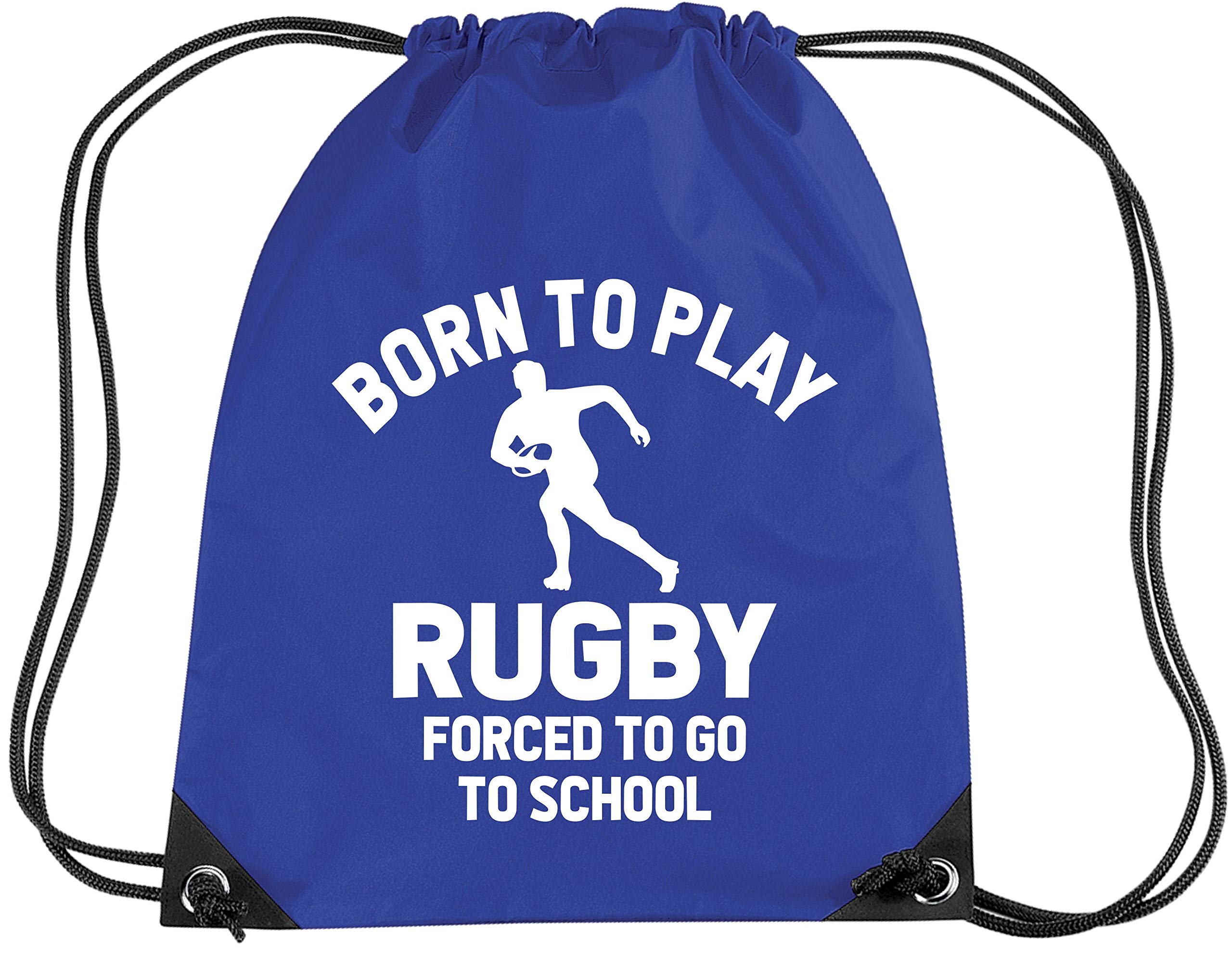 Edward Sinclair | Royal Blue | Born to Play Rugby Forced to go to School | Drawstring Bag