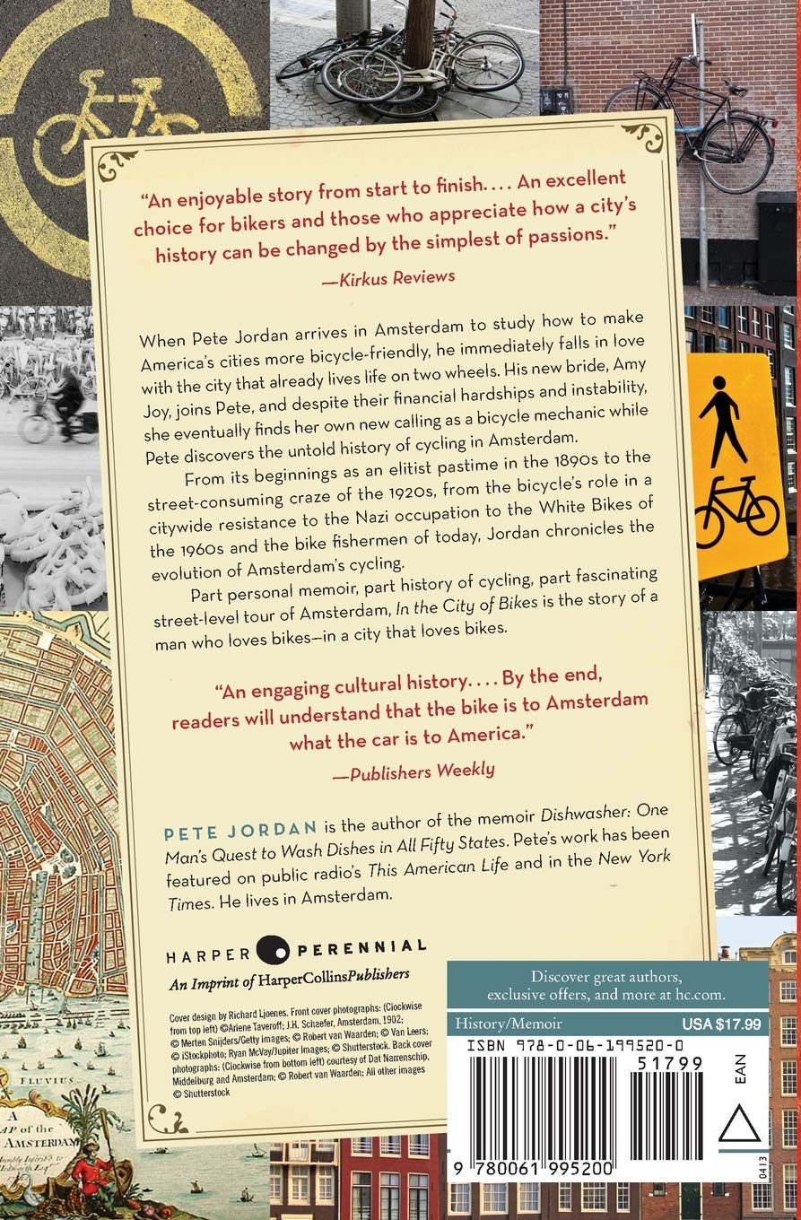 In the City of Bikes: The Story of the Amsterdam Cyclist