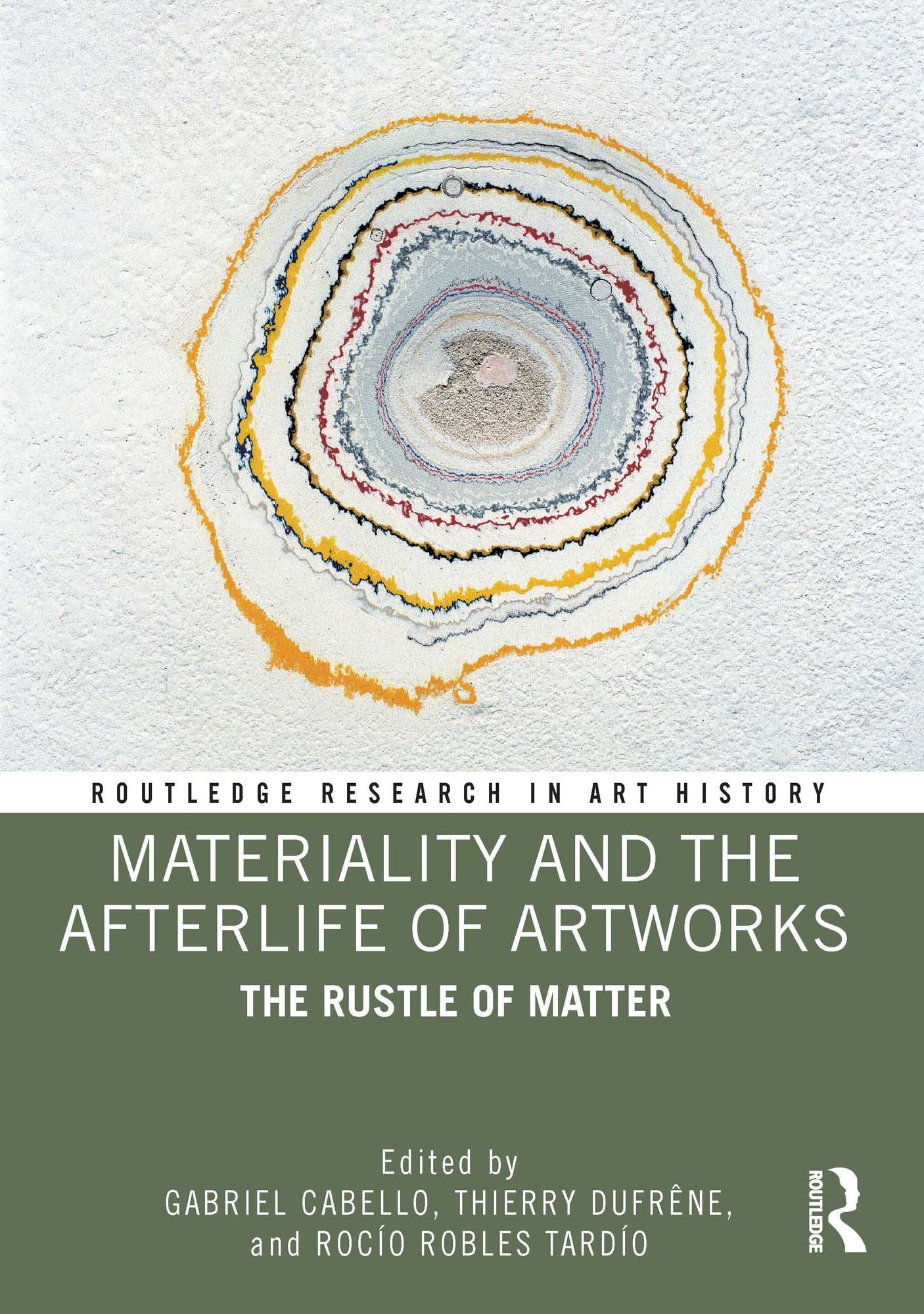 Matérialité Afterlife of Artworks livre Routledge histoire de l'art