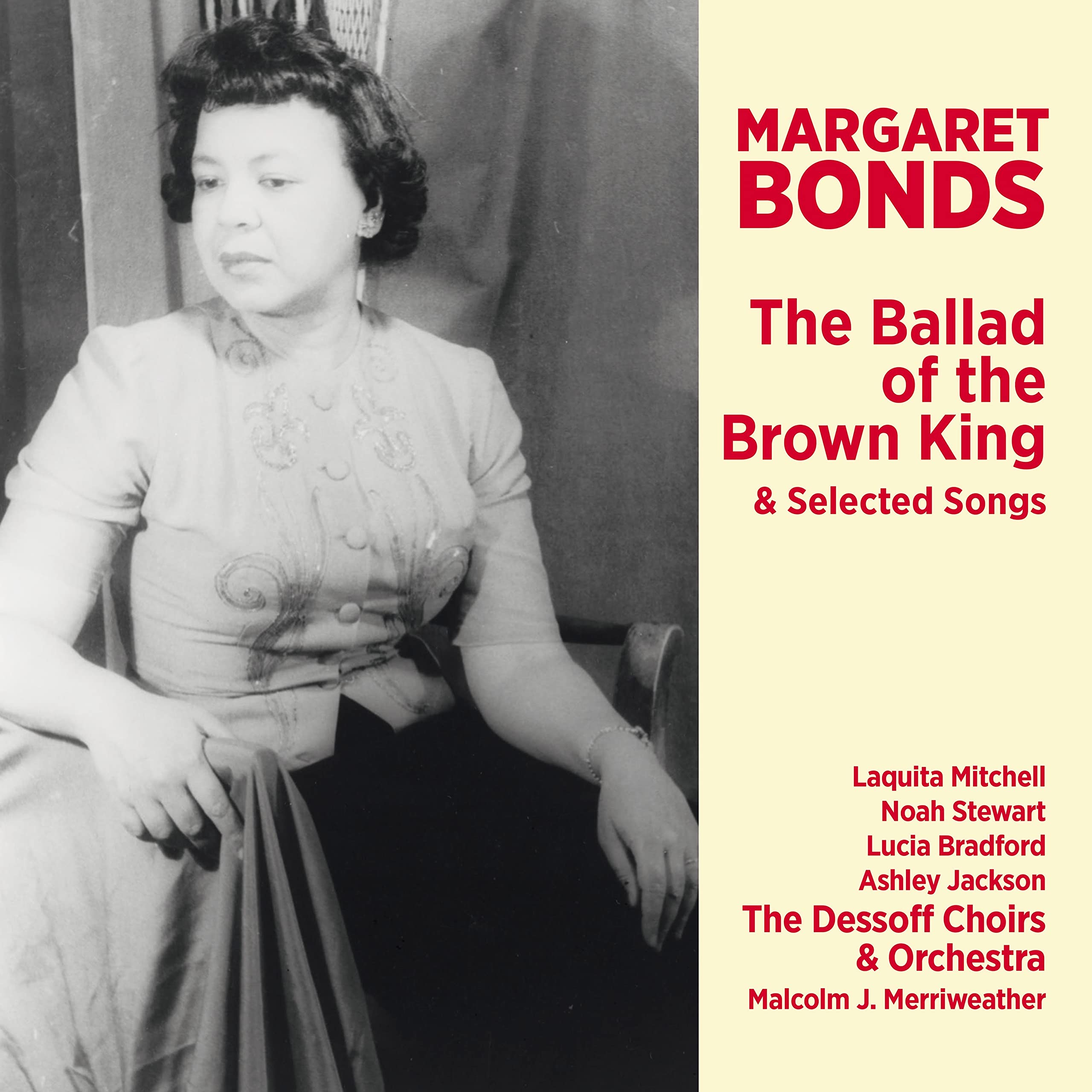 The Ballad Of The Brown King & Selected Songs