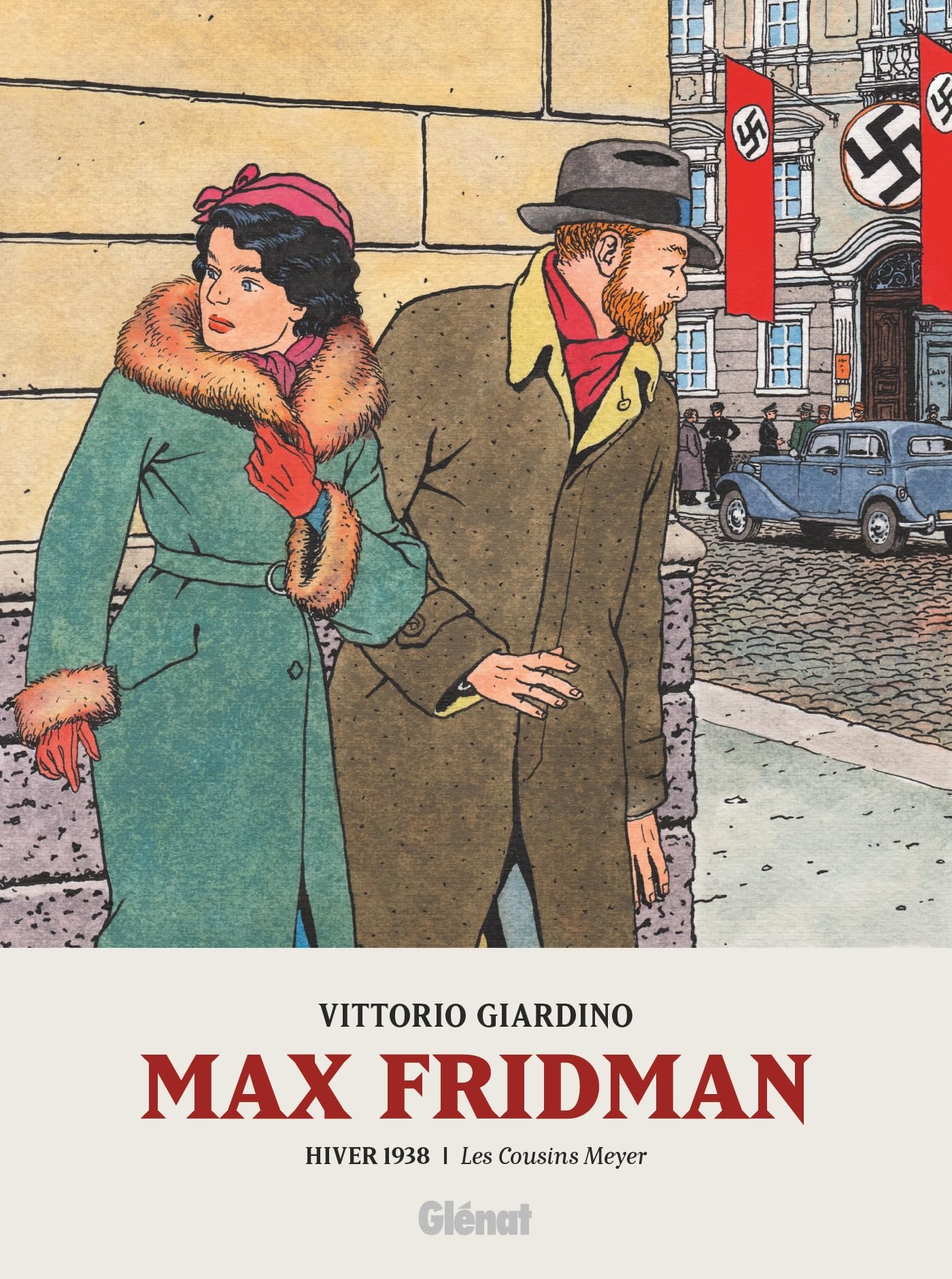 Max Fridman - Format roman graphique - Tome 03: Hiver 1938 : Les Cousins Meyer
