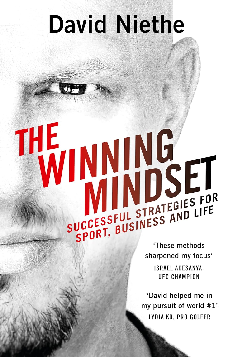 The Winning Mindset: Your guide to achieving success from New Zealand’s leading mental performance coach