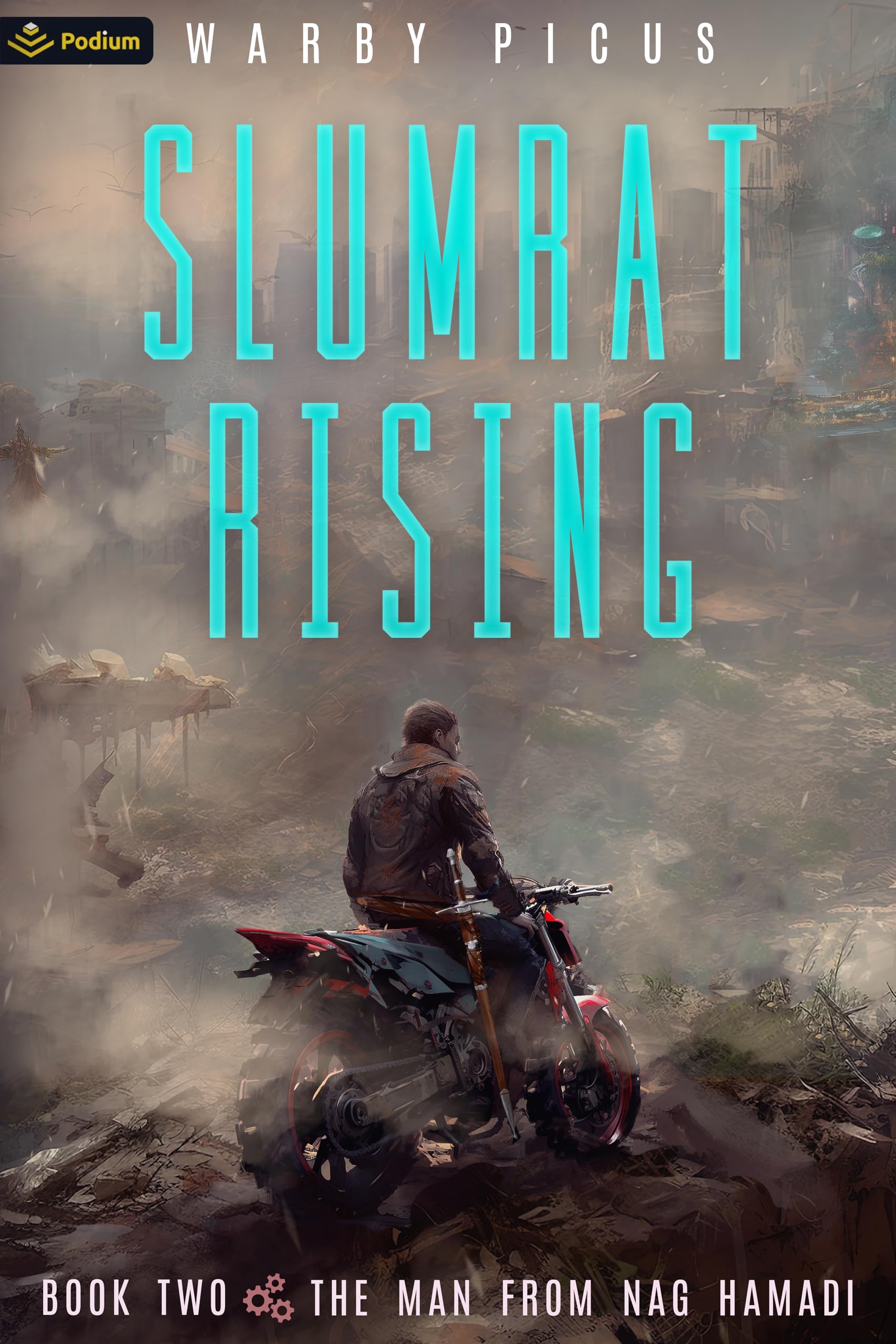 The Man from Nag Hamadi (Slumrat Rising)