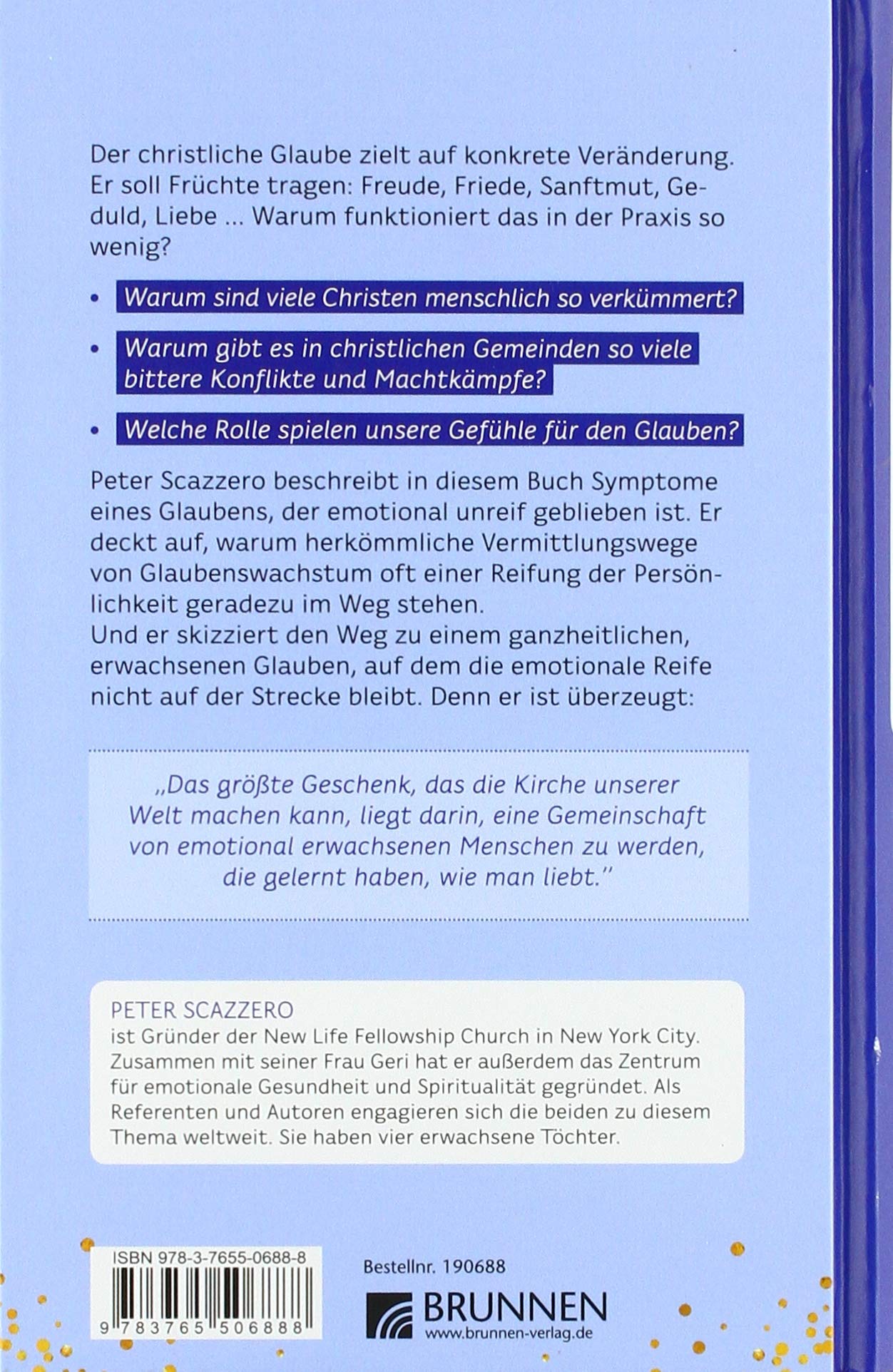 Glaubensriesen - Seelenzwerge?: Geistliches Wachstum und emotionale Reife