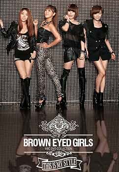 BROWN EYED GIRLS／This Is My Style [DVD] Amazon.co.jp: This Is My Style [DVD] : BROWN EYED GIRLS: DVD