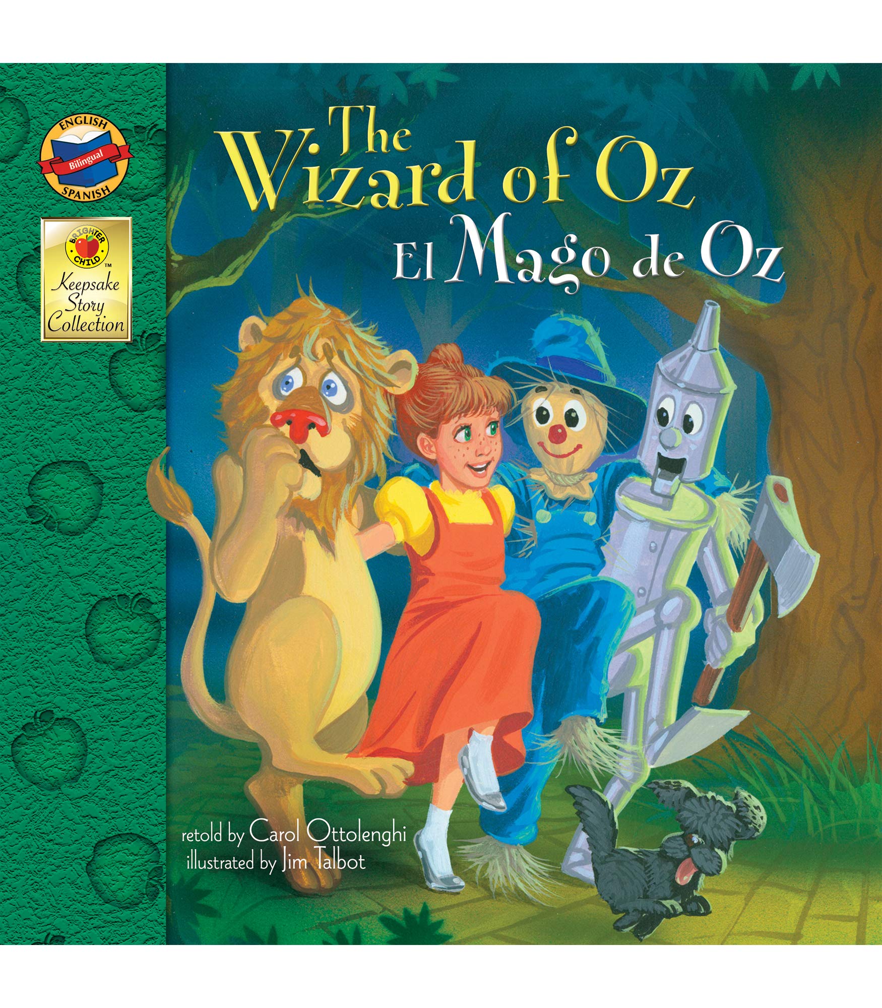 The Wizard of Oz: El Mago de Oz