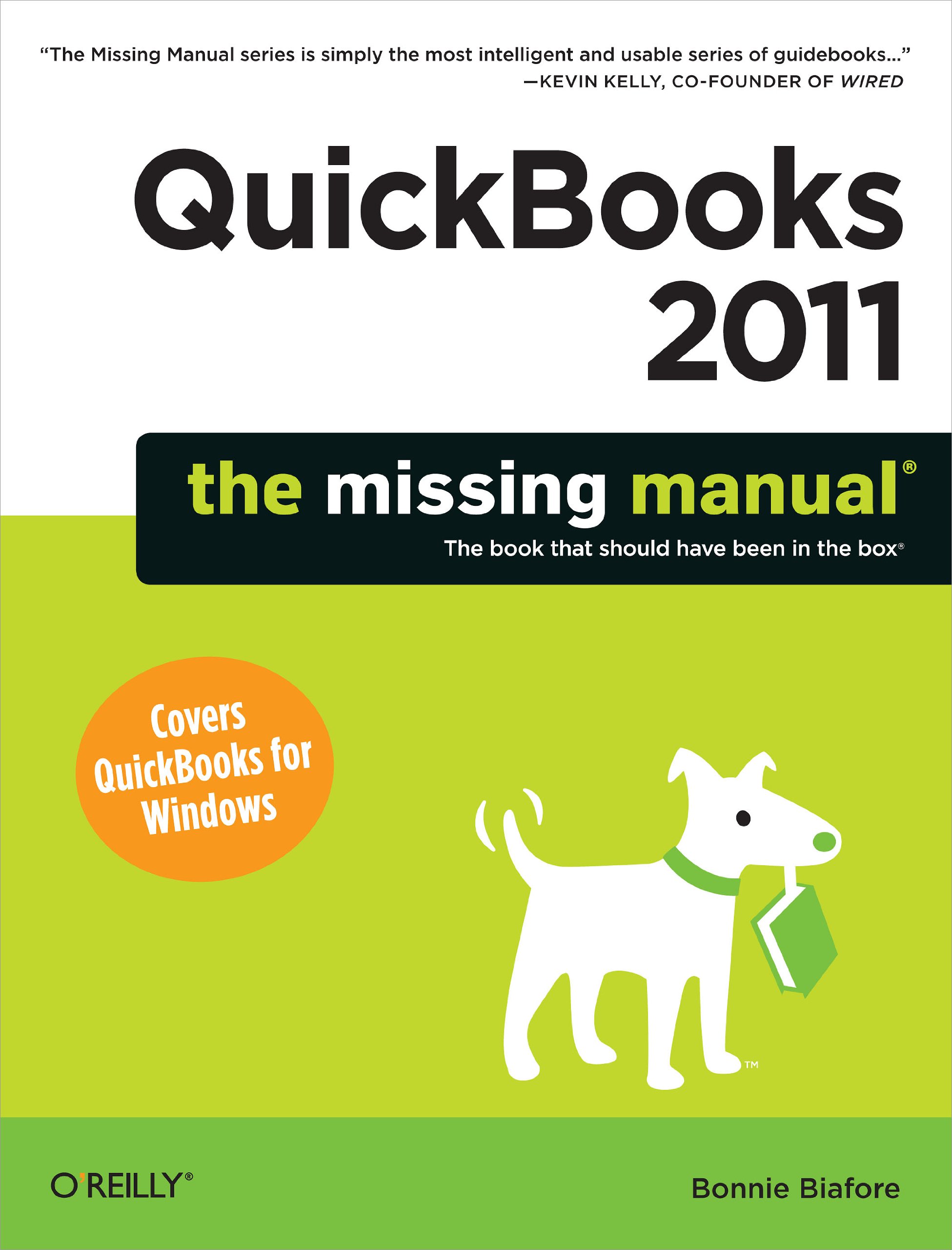 QuickBooks 2011: The Missing Manual (Missing Manuals) 1st Edition