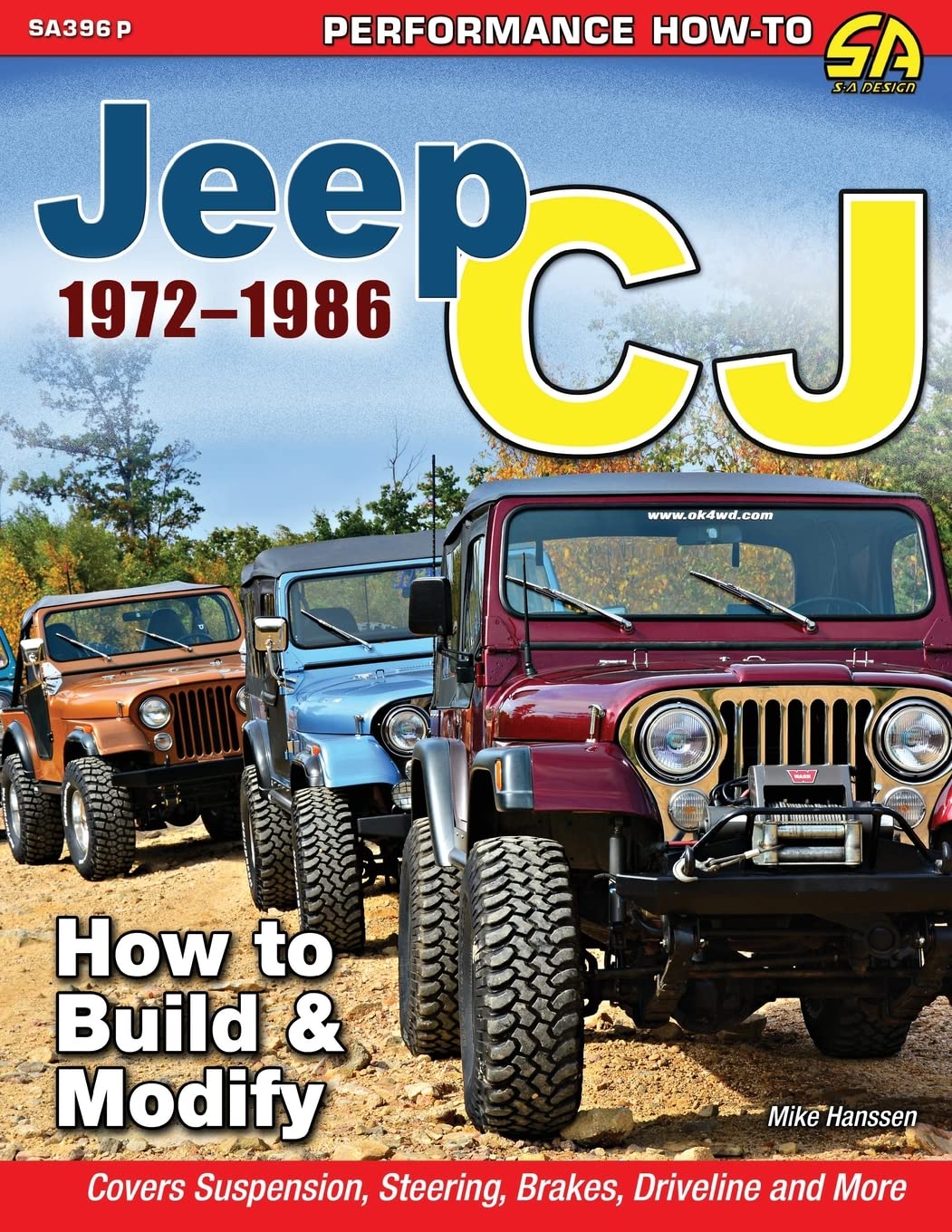 Jeep CJ 1972-1986: How to Build & Modify      Paperback – November 1, 2017