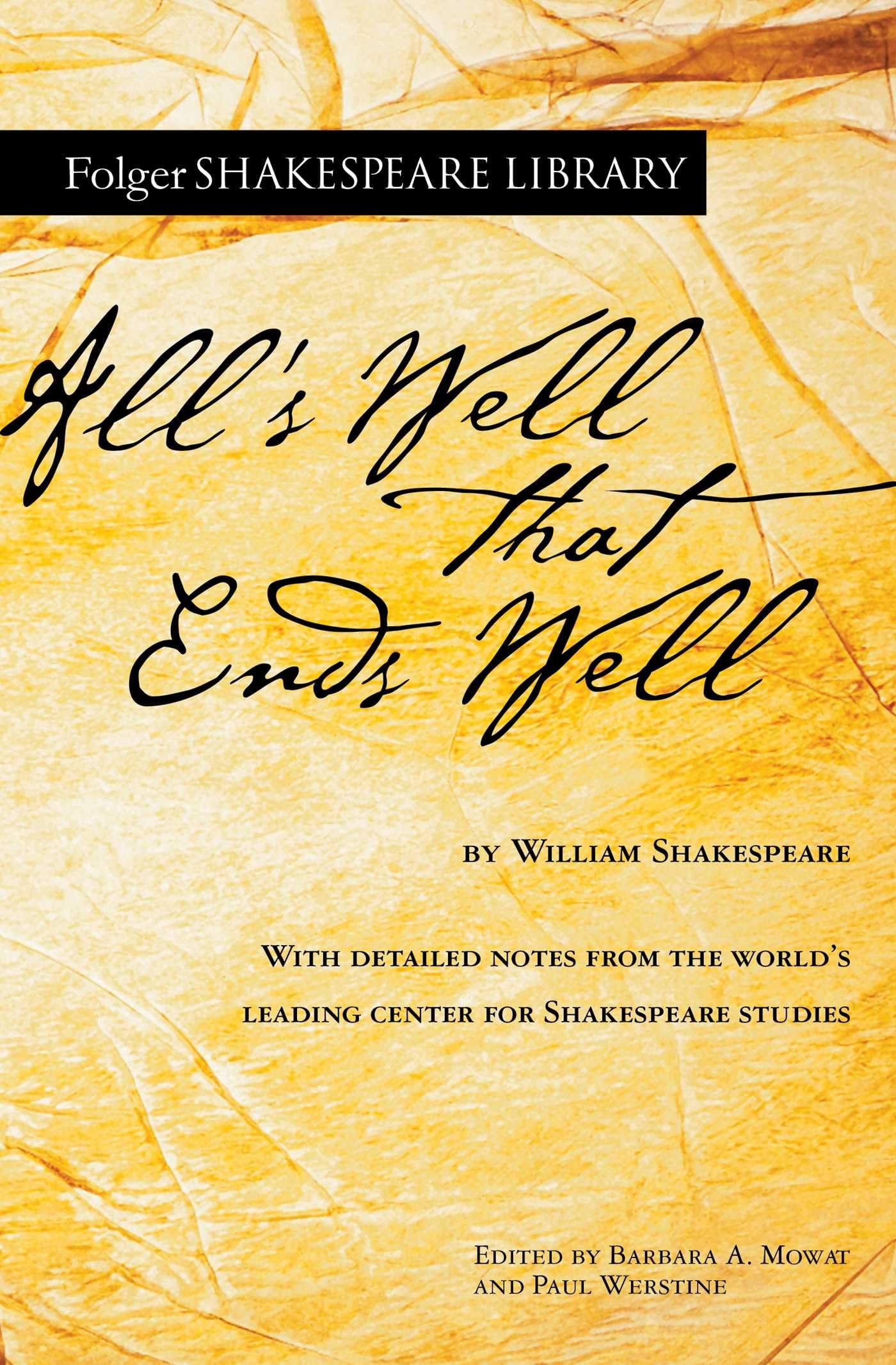 All's Well That Ends Well (Folger Shakespeare Library)
