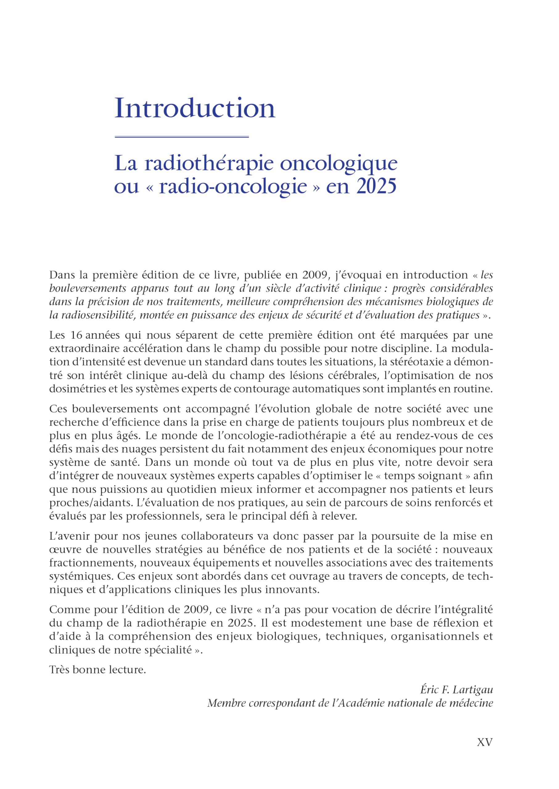 Radiothérapie oncologique (2e édition): Enjeux biologiques, techniques, organisationnels et cliniques