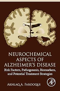 Neurochemical Aspects of Alzheimer's Disease: Risk Factors, Pathogenesis, Biomarkers, and Potential Treatment Strategies - coolthings.us