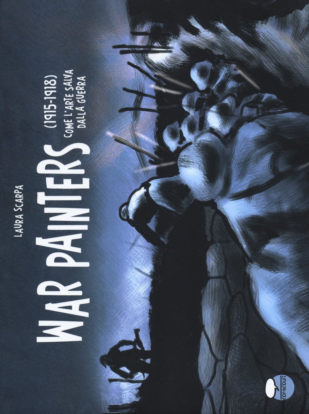 War Painters. (1915-1918). Come L'arte Salva Dalla Guerra - 4