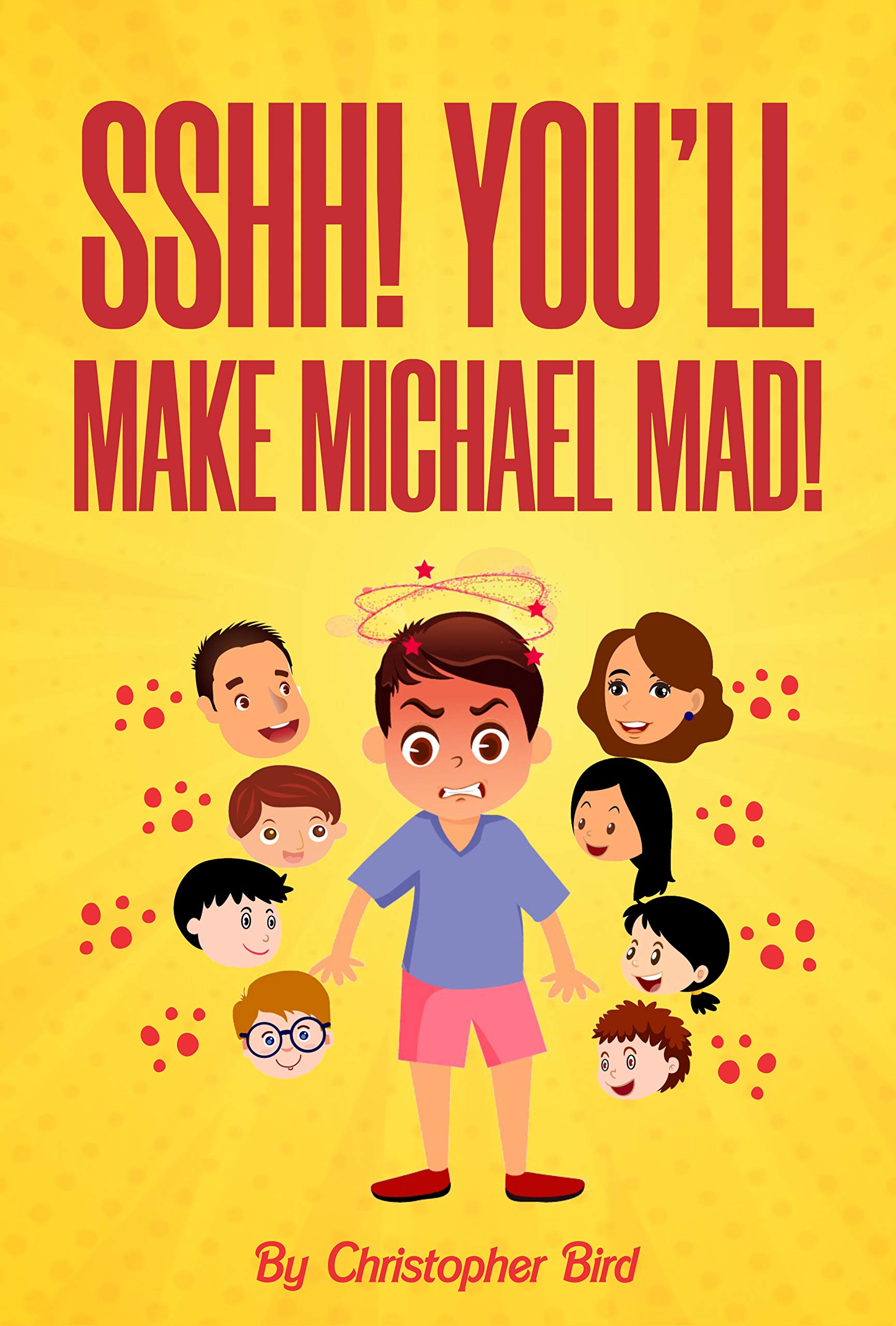 Sshh! You'll Make Michael Mad: Don't Be A Bully