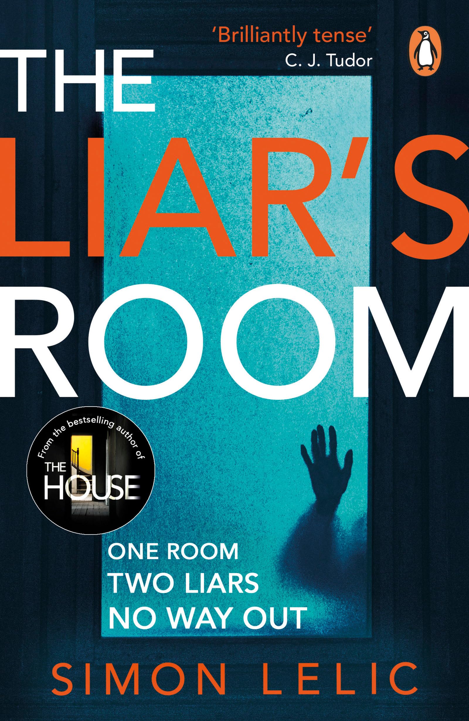 The Liar's Room: The addictive new psychologica, Lelic,.