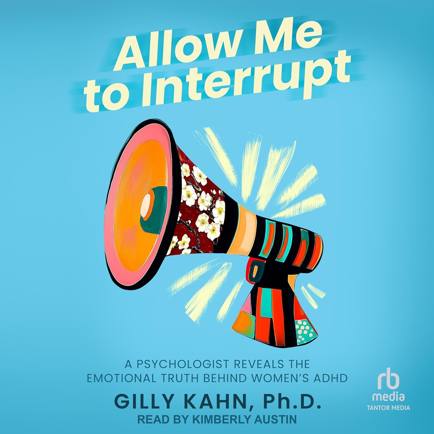 Allow Me to Interrupt: A Psychologist Reveals the Emotional Truth Behind Women's ADHD    
	                
	            

                 
                        Audible Audiobook 
                  
                        – Unabridged