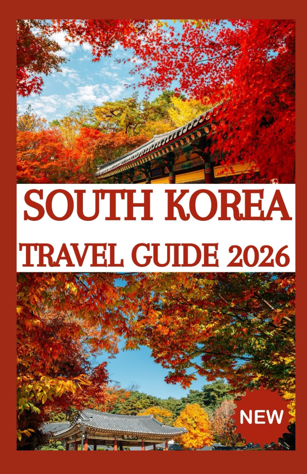 SOUTH KOREA TRAVEL GUIDE 2026