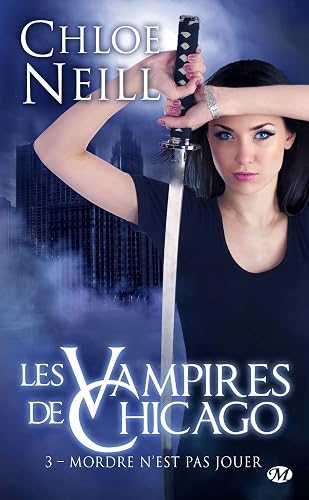 Les Vampires de Chicago, Tome 3: Mordre n'est pas jouer