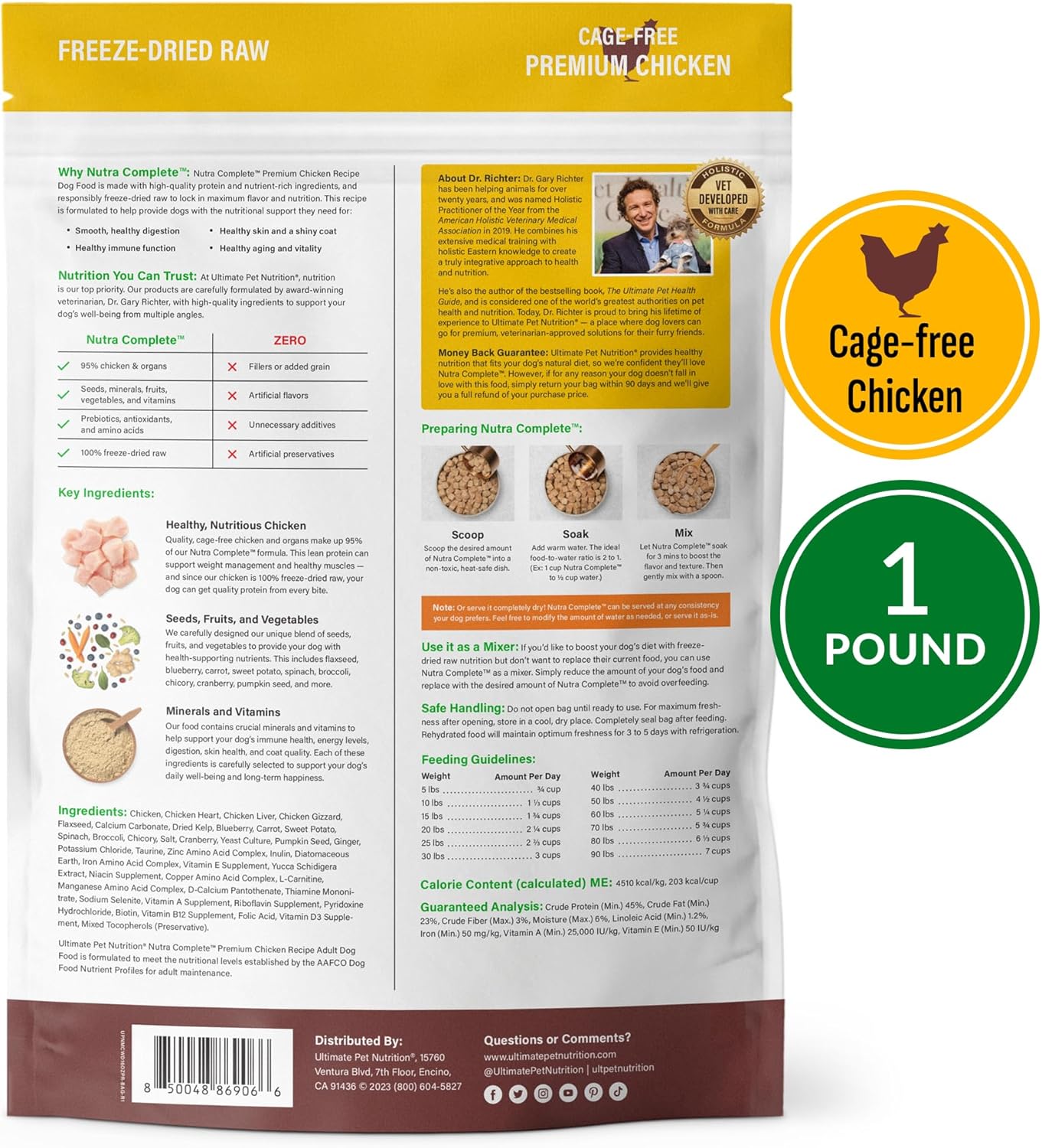 ULTIMATE PET NUTRITION Nutra Complete Freeze Dried Raw Dog Food, Veterinarian Formulated with Antioxidants, Prebiotics & Amino Acids (1 Pound, Chicken)