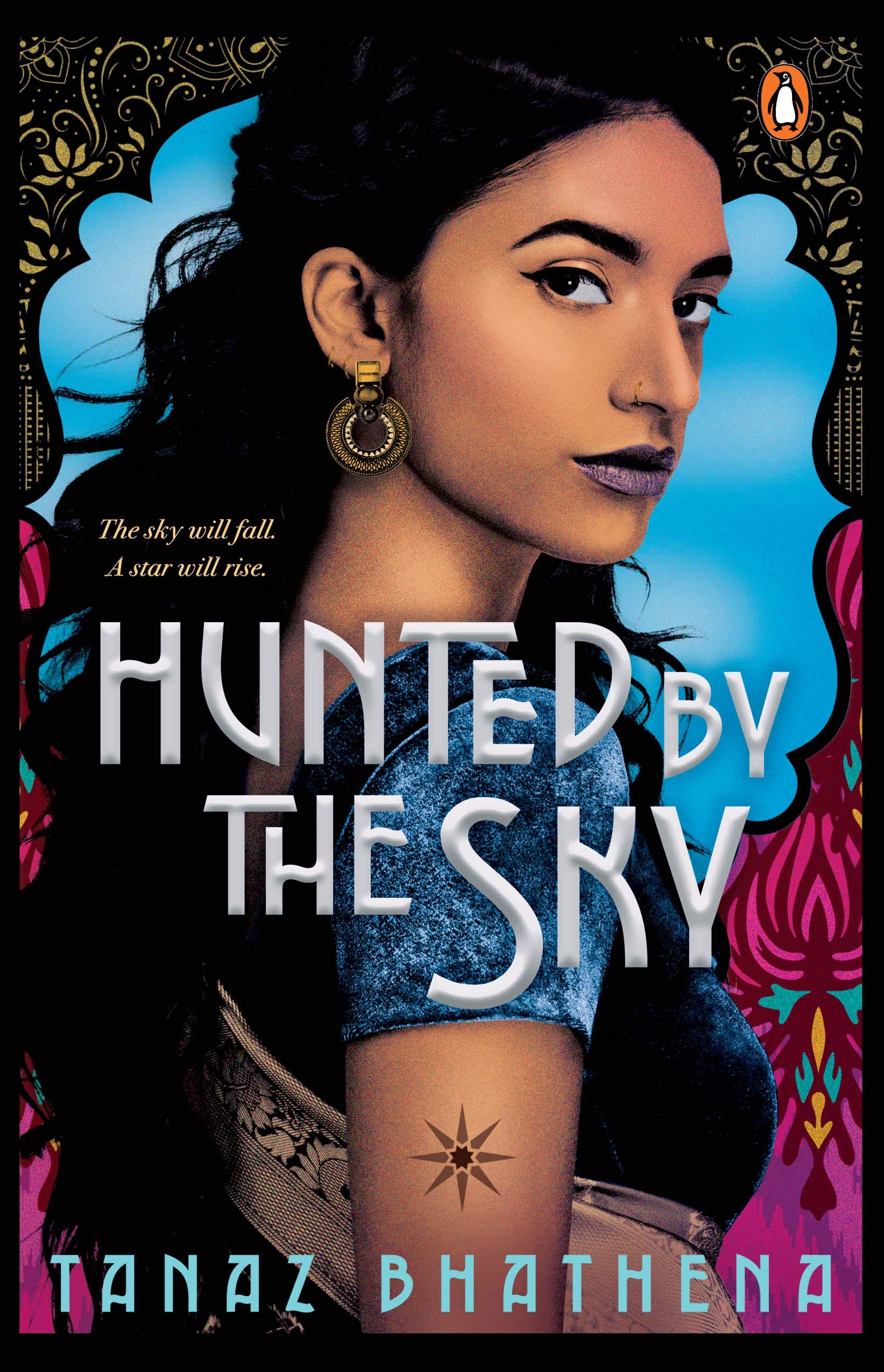 Hunted by the Sky [Paperback]