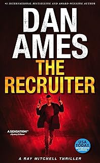 THE RECRUITER: A Ray Mitchell Thriller #2 (The Ray Mitchell Action Thrillers Series)