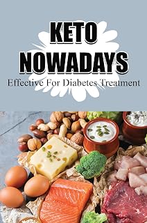 Keto Nowadays: Effective For Diabetes Treatment