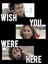 Wish You Were Here