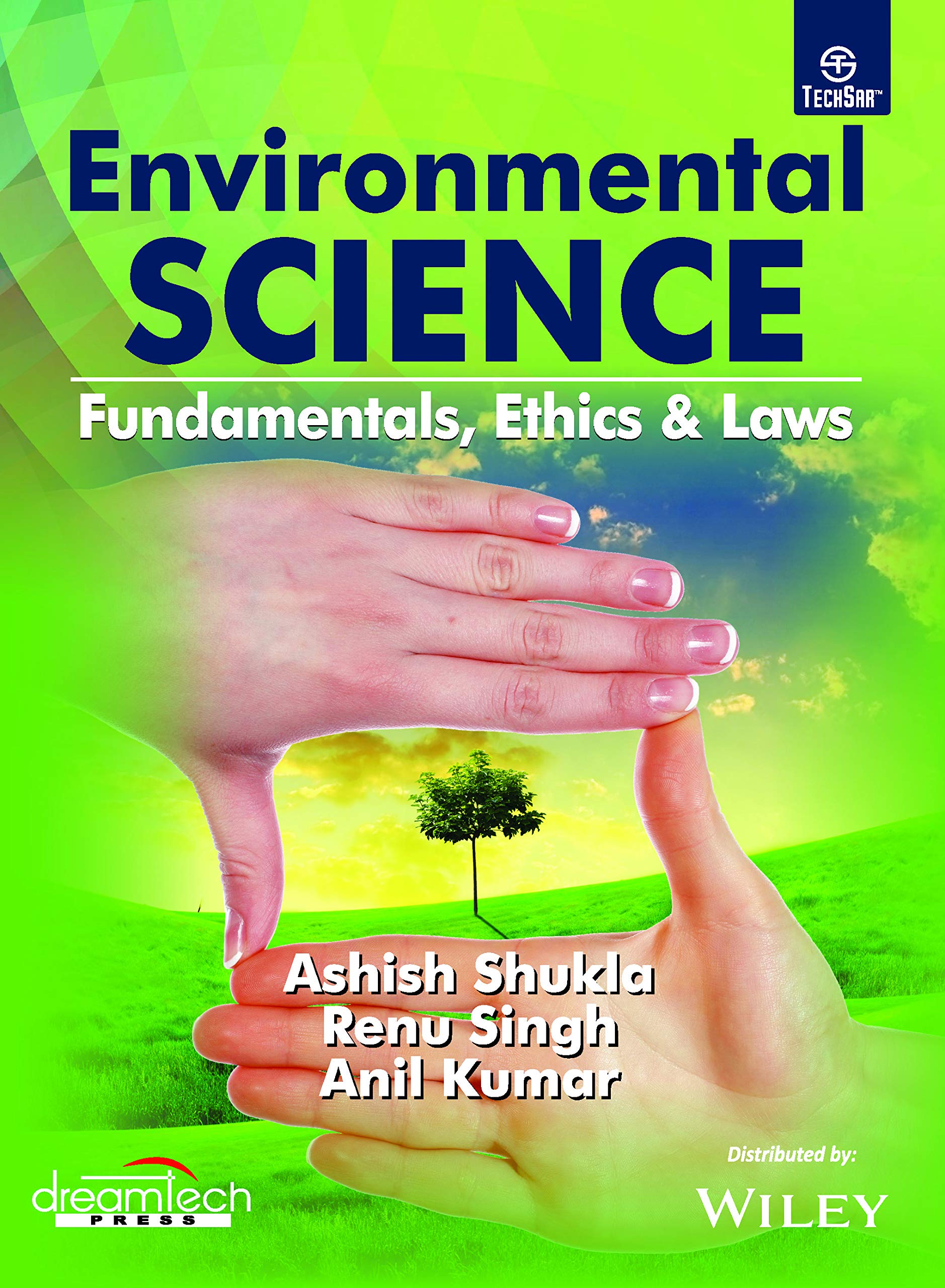 Environmental Science : Fundamentals, Ethics & Laws | e