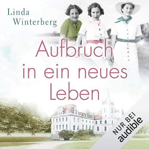 Aufbruch in ein neues Leben: Die große Hebammen-Saga 1