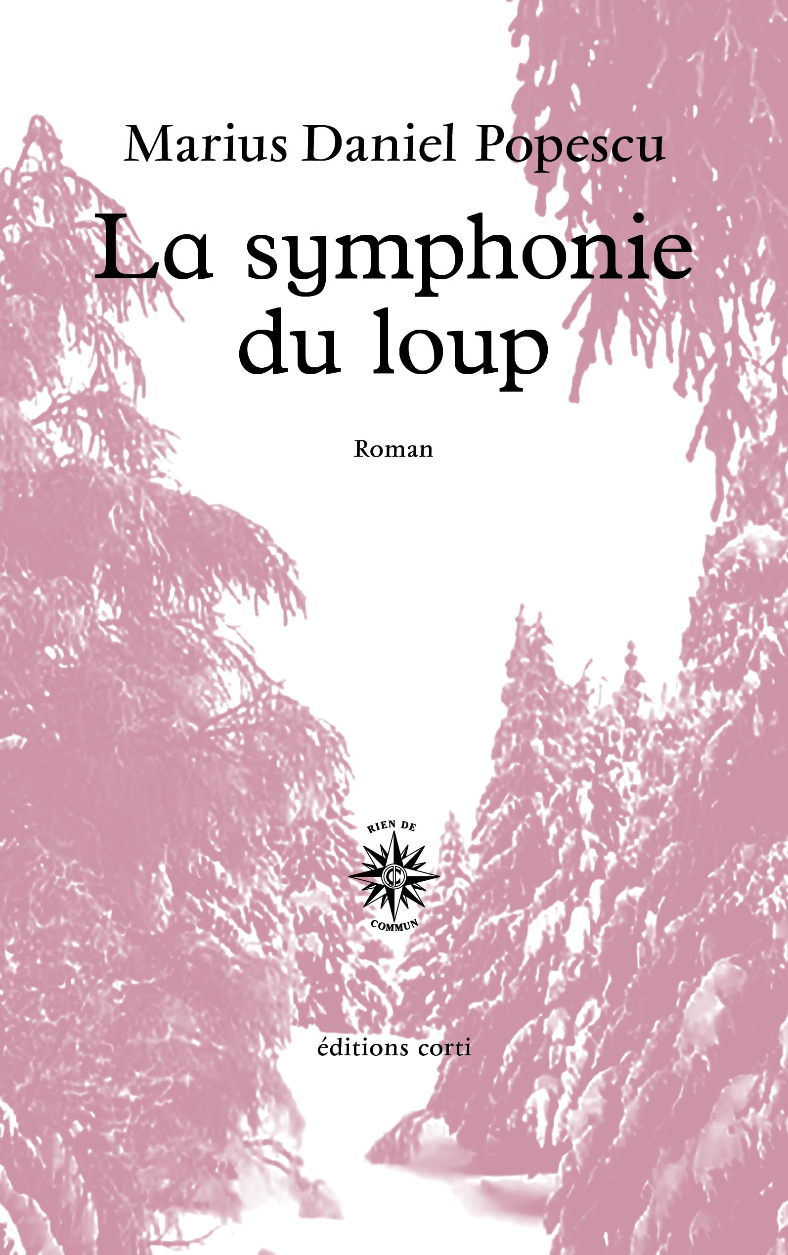 La symphonie du loup: nouvelle édition