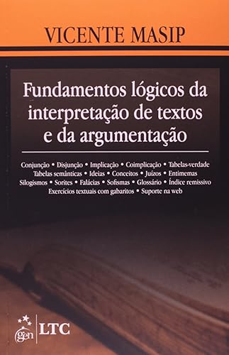 Fundamentos Lógicos da Interpretação de Textos e da Argumentação