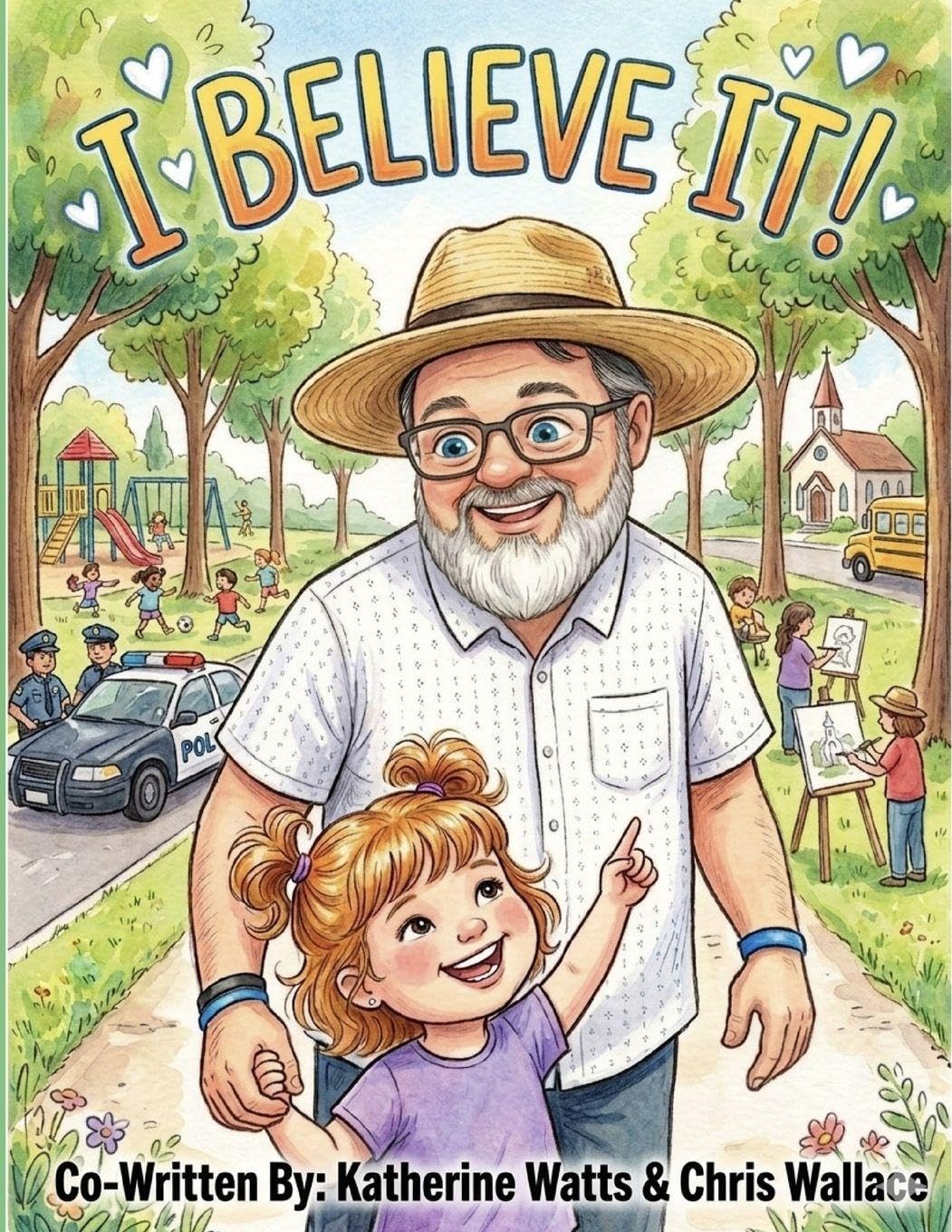 I Believe It! (The Heart-To-Heart Series)