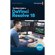 The Editors Guide to DaVinci Resolve 18