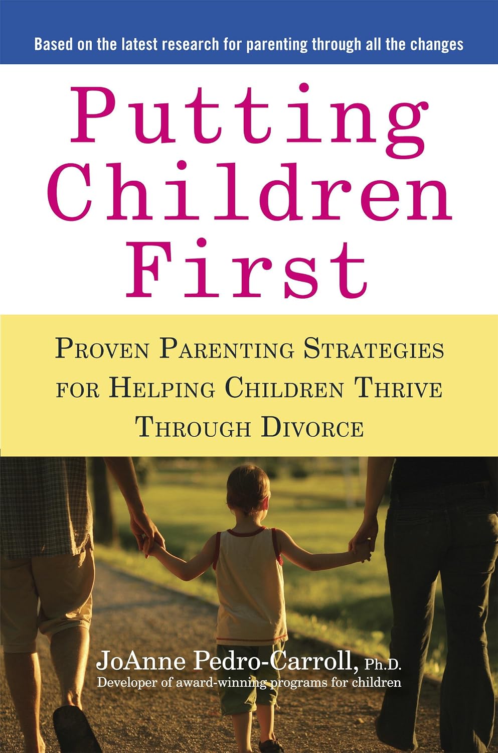 Putting Children First: Proven Parenting Strategies for Helping ...