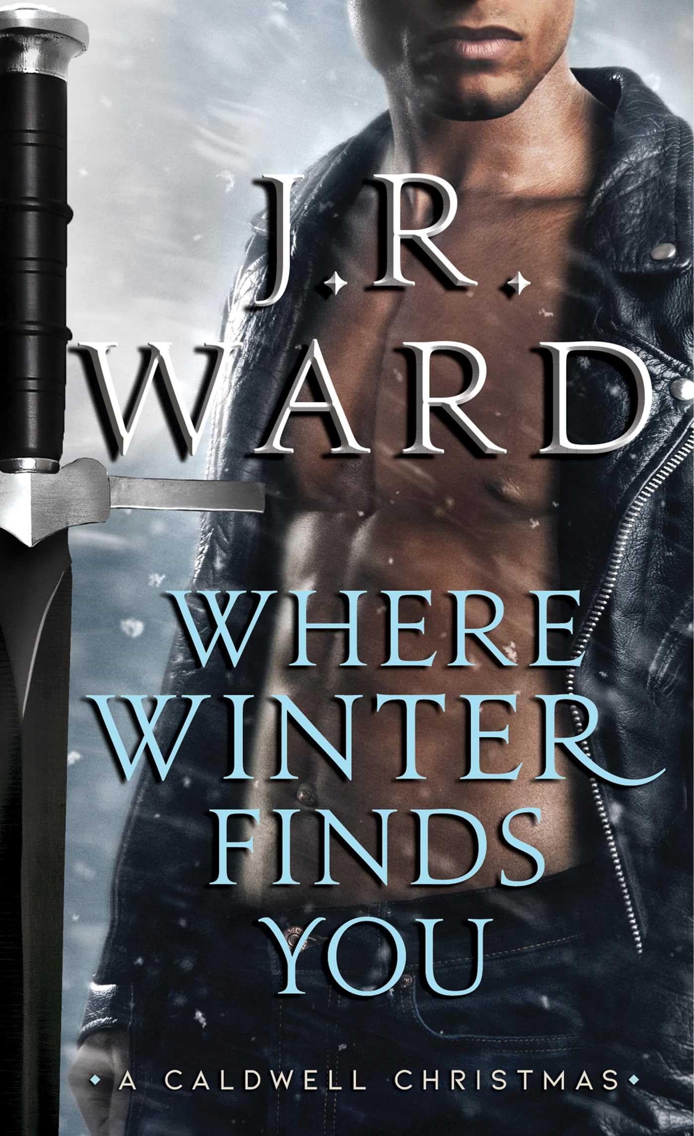 Where Winter Finds You: A Caldwell Christmas (The Black Dagger Brotherhood series)