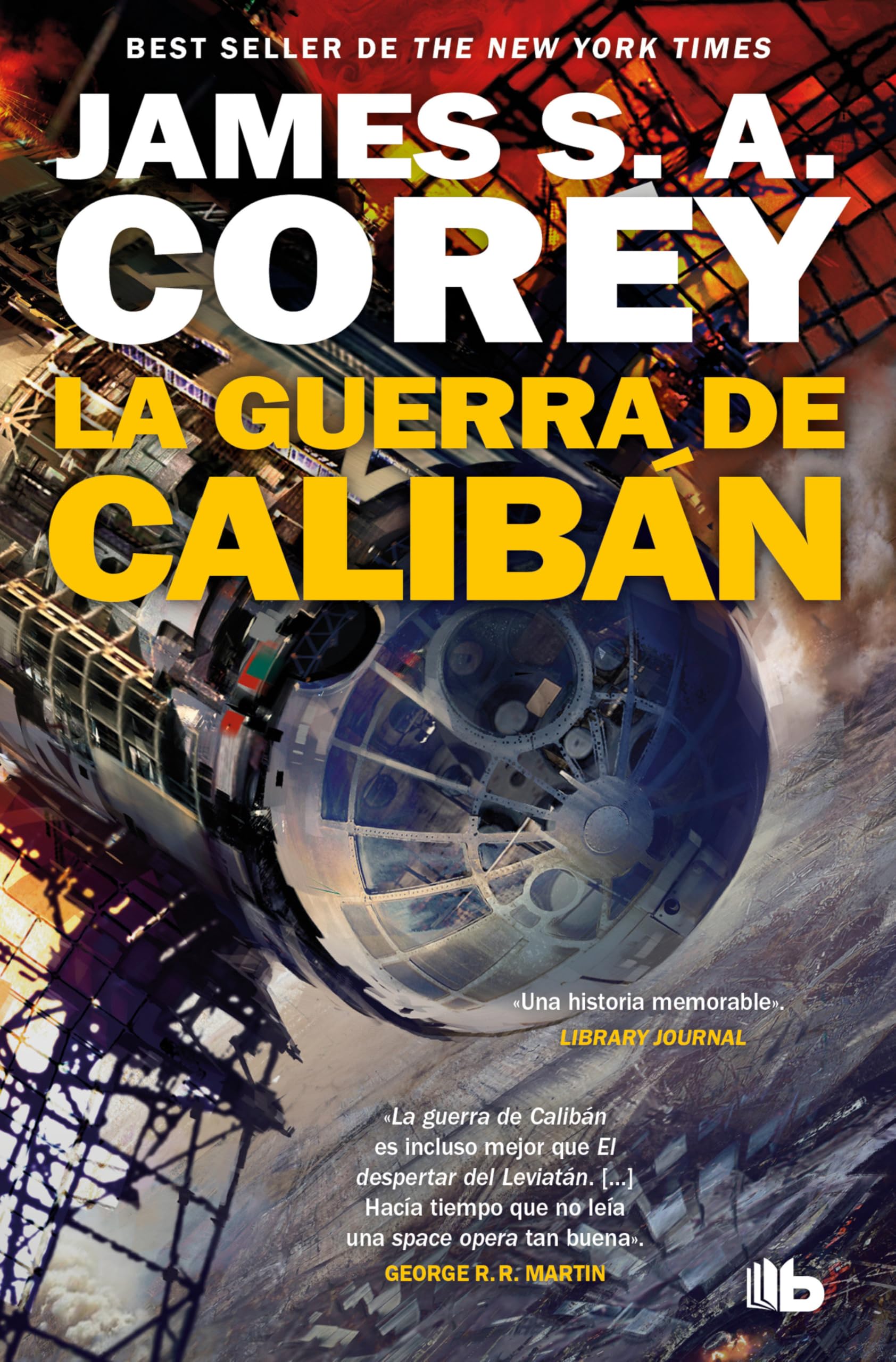 La Guerra de Calibán / Caliban's War: 2 (Expanse)
